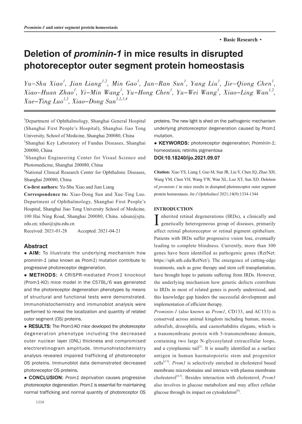 Deletion of Prominin-1 in Mice Results in Disrupted Photoreceptor Outer Segment Protein Homeostasis