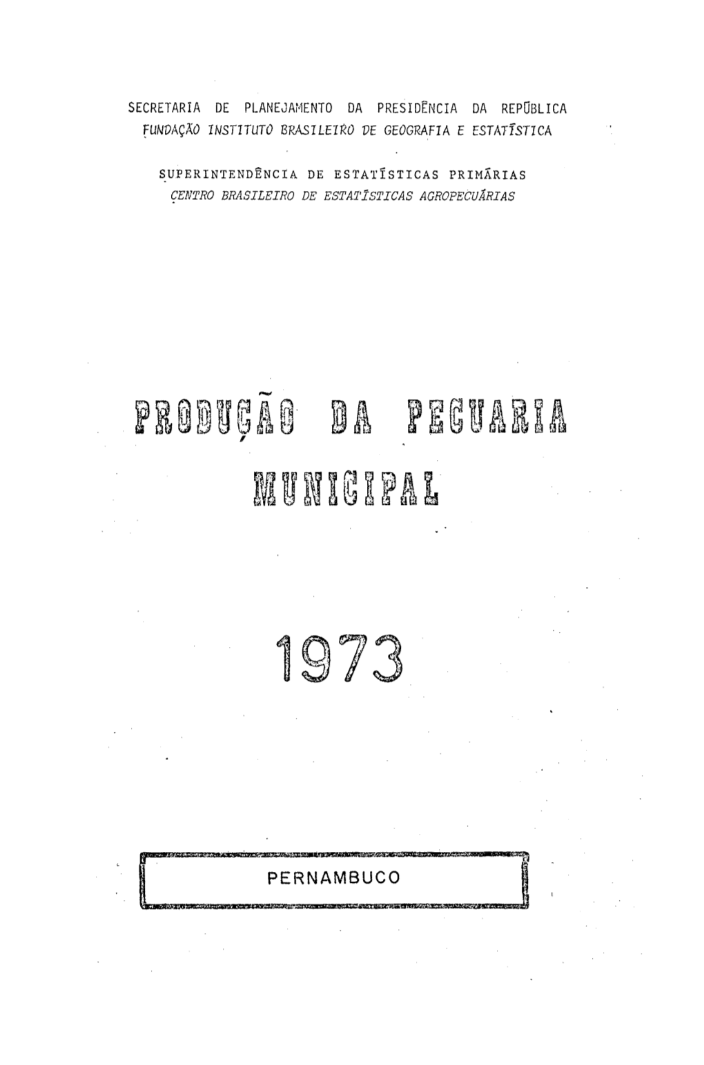 1973- Pernambuco