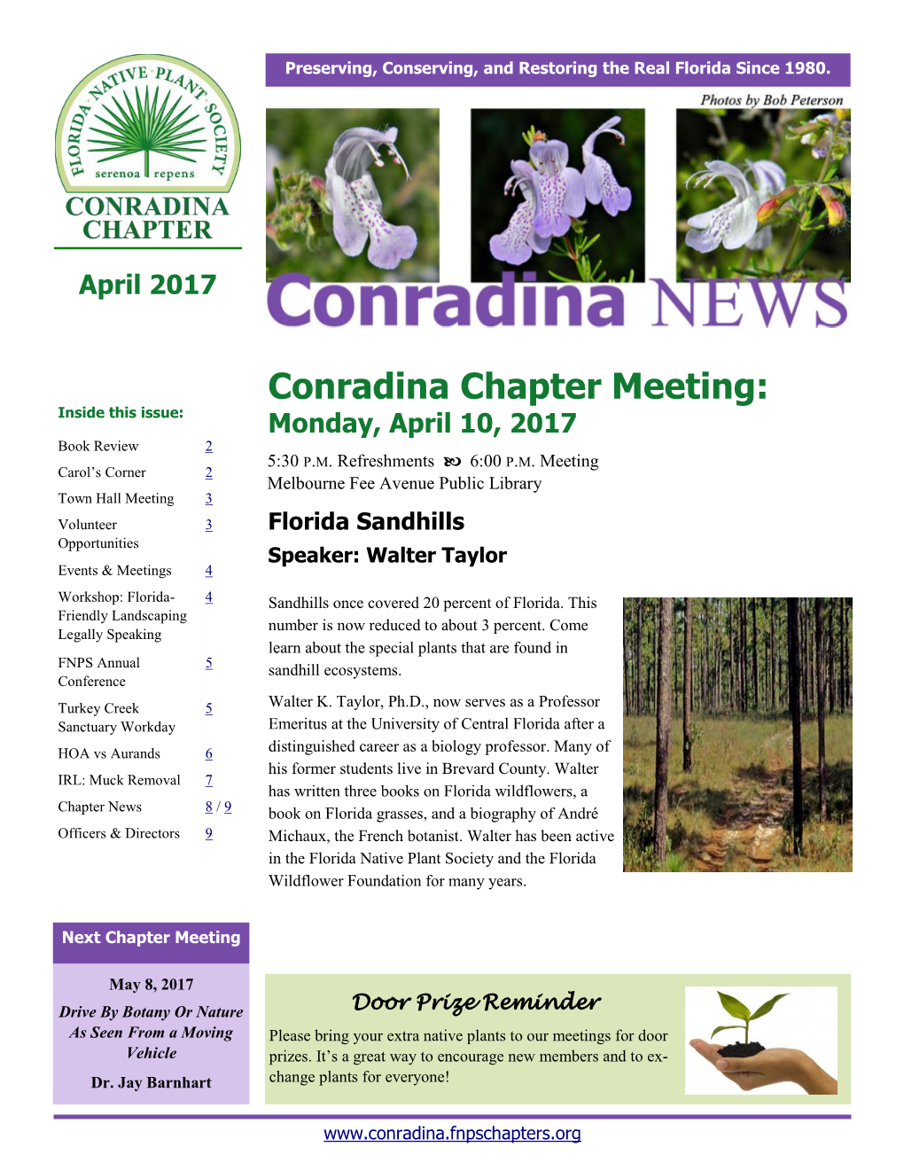 Conradina Chapter Meeting: Inside This Issue: Monday, April 10, 2017 Book Review 2 5:30 P.M