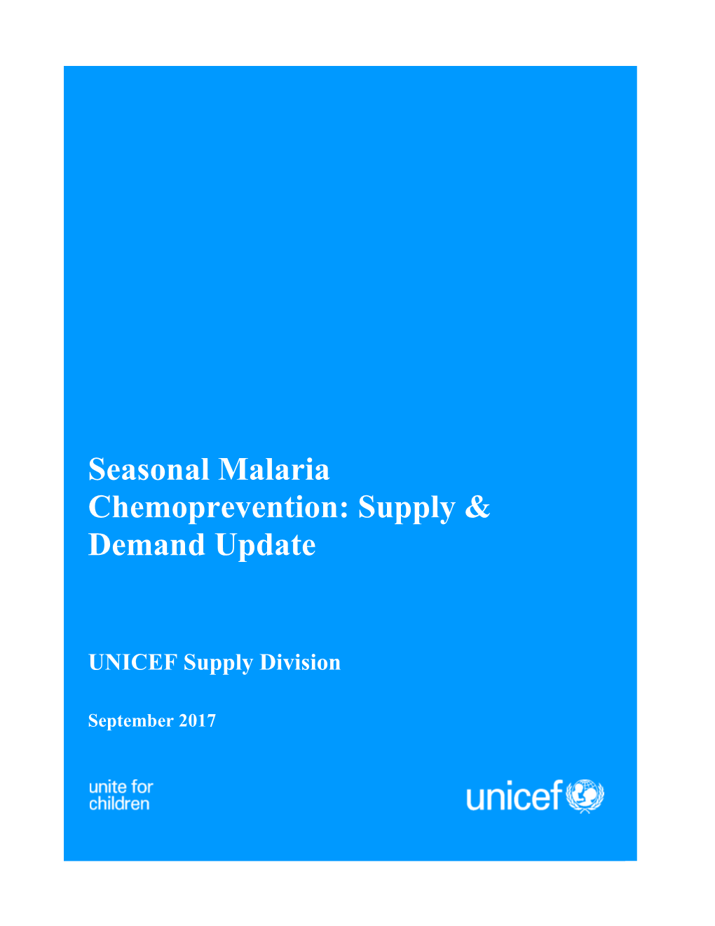 Seasonal Malaria Chemoprevention: Supply & Demand Update