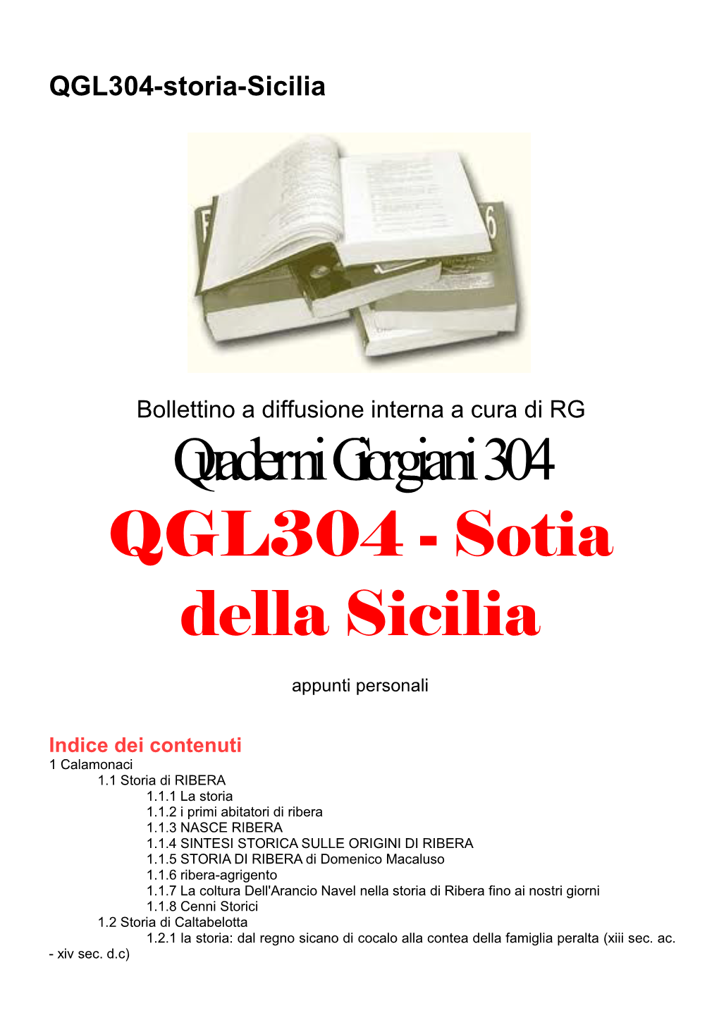 Quaderni Giorgiani 304 QGL304 - Sotia Della Sicilia