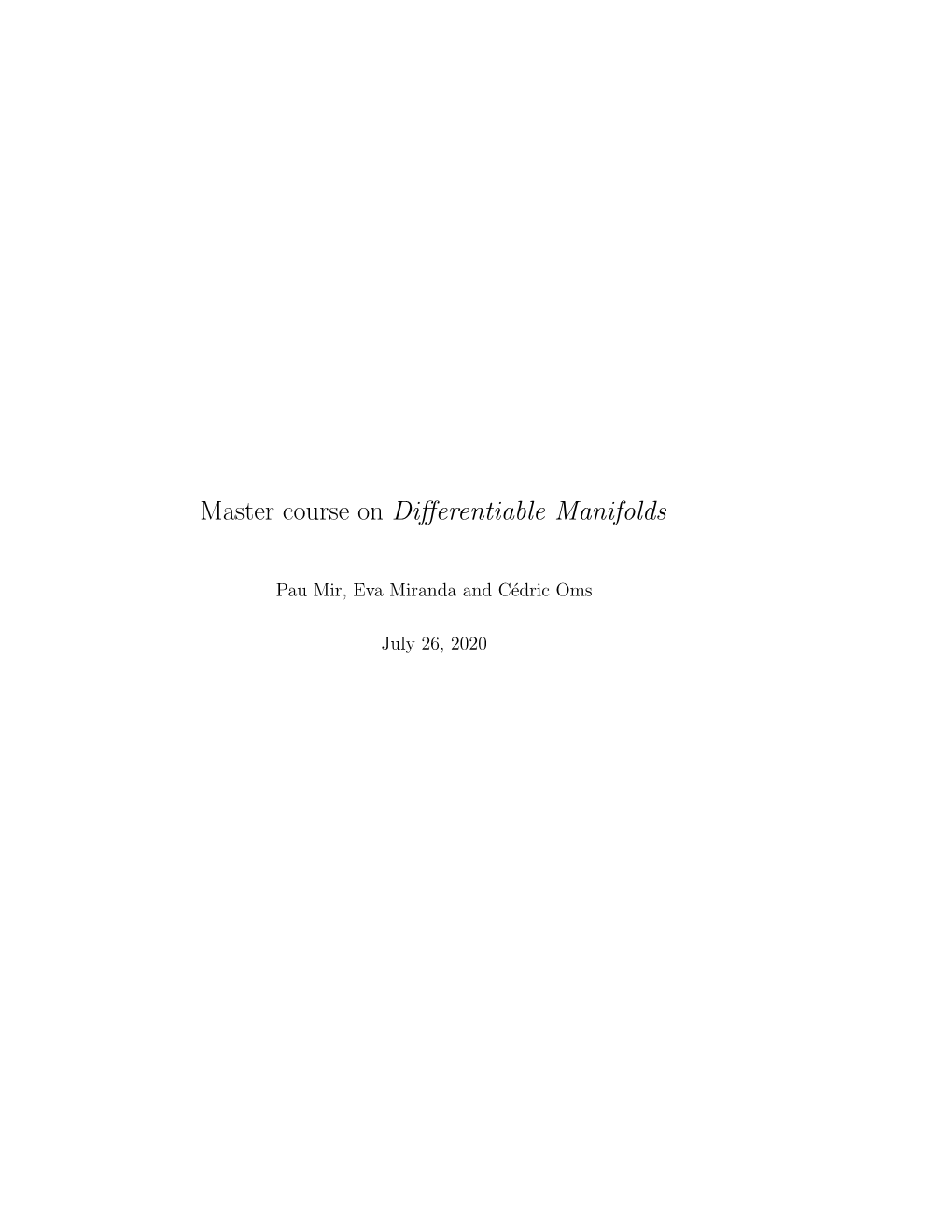 Differentiable Manifolds, Pau Mir, Eva Miranda and Cédric Oms, 2020. File