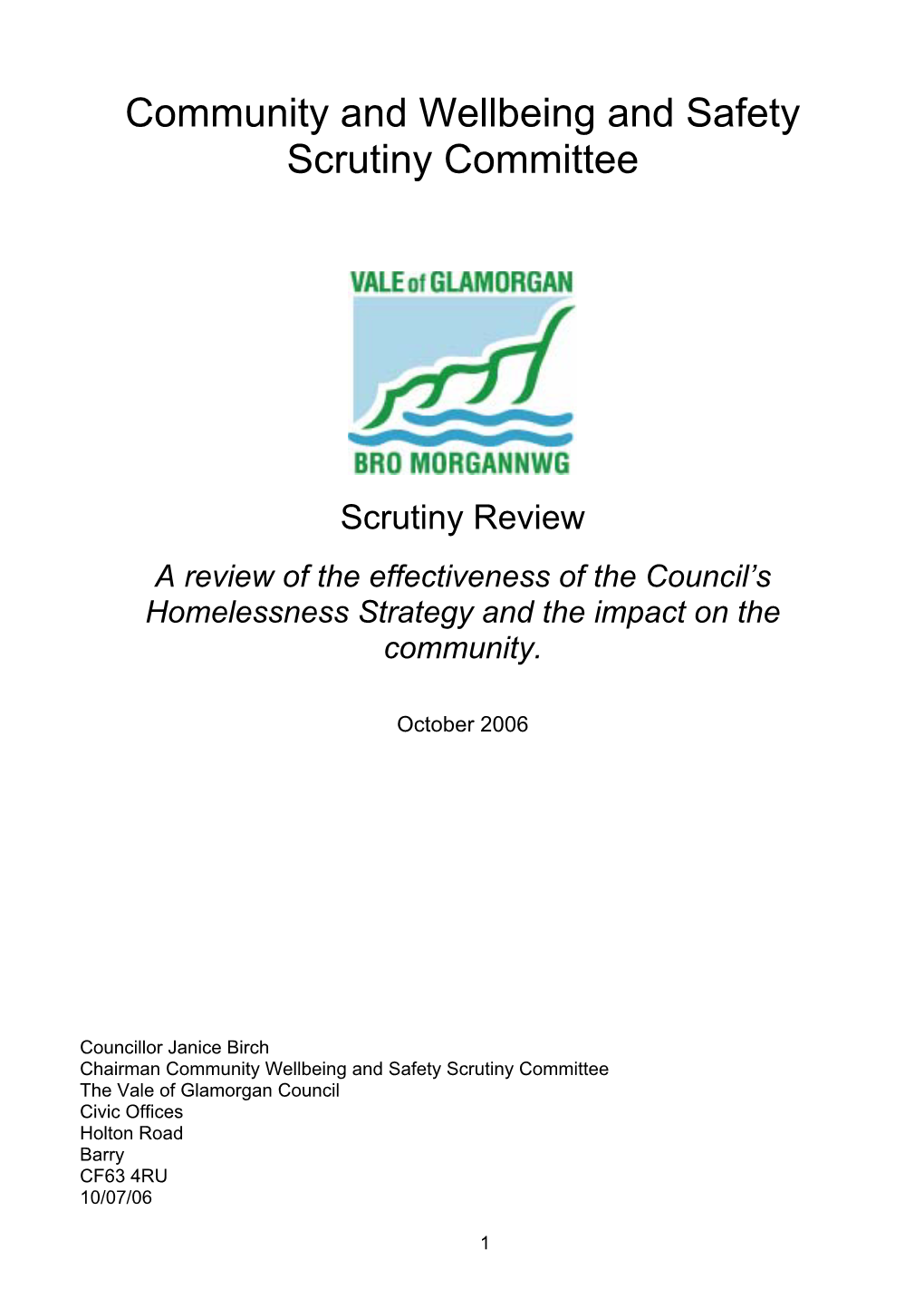 Homelessness Strategy and the Impact on the Community