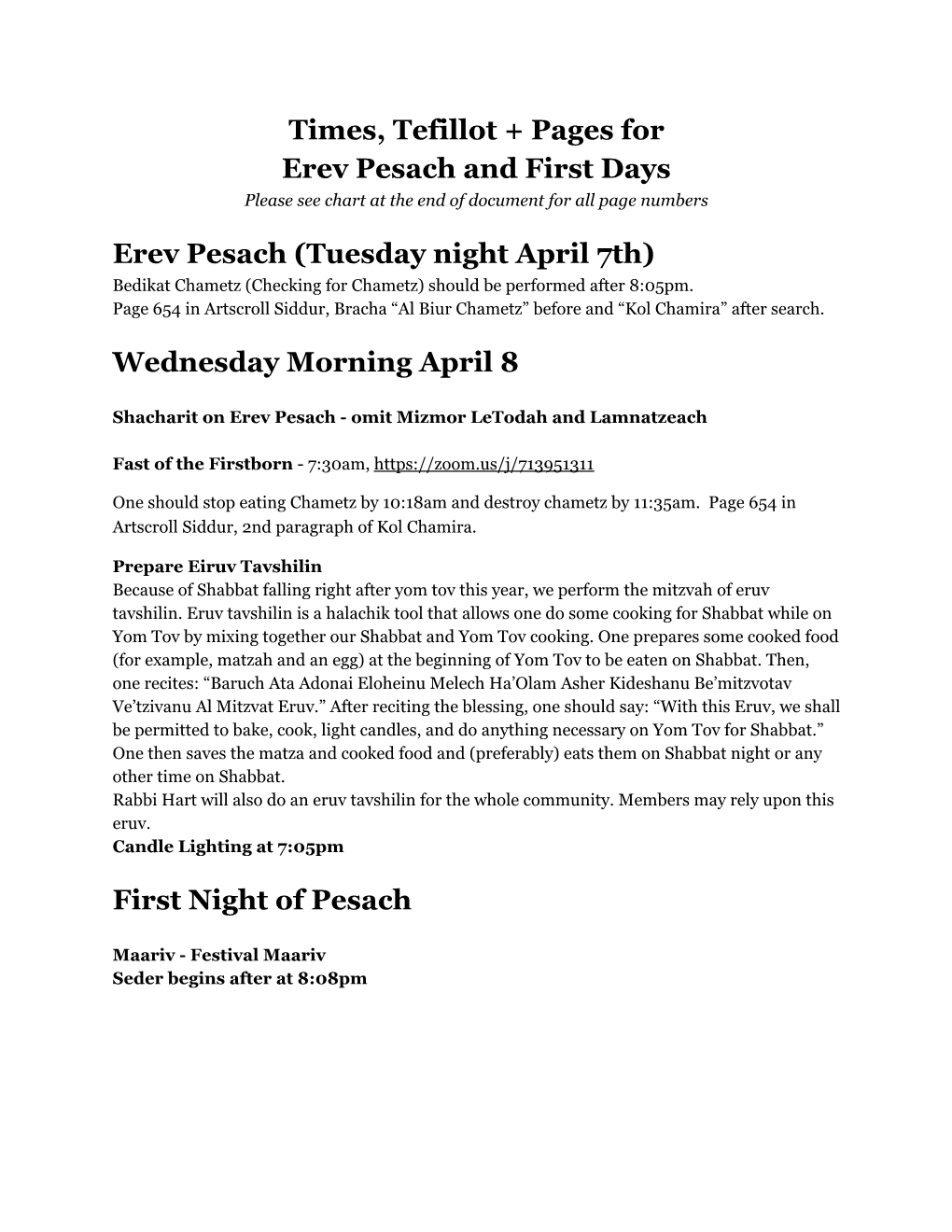 Times, Tefillot + Pages for Erev Pesach and First Days Please See Chart at the End of Document for All Page Numbers