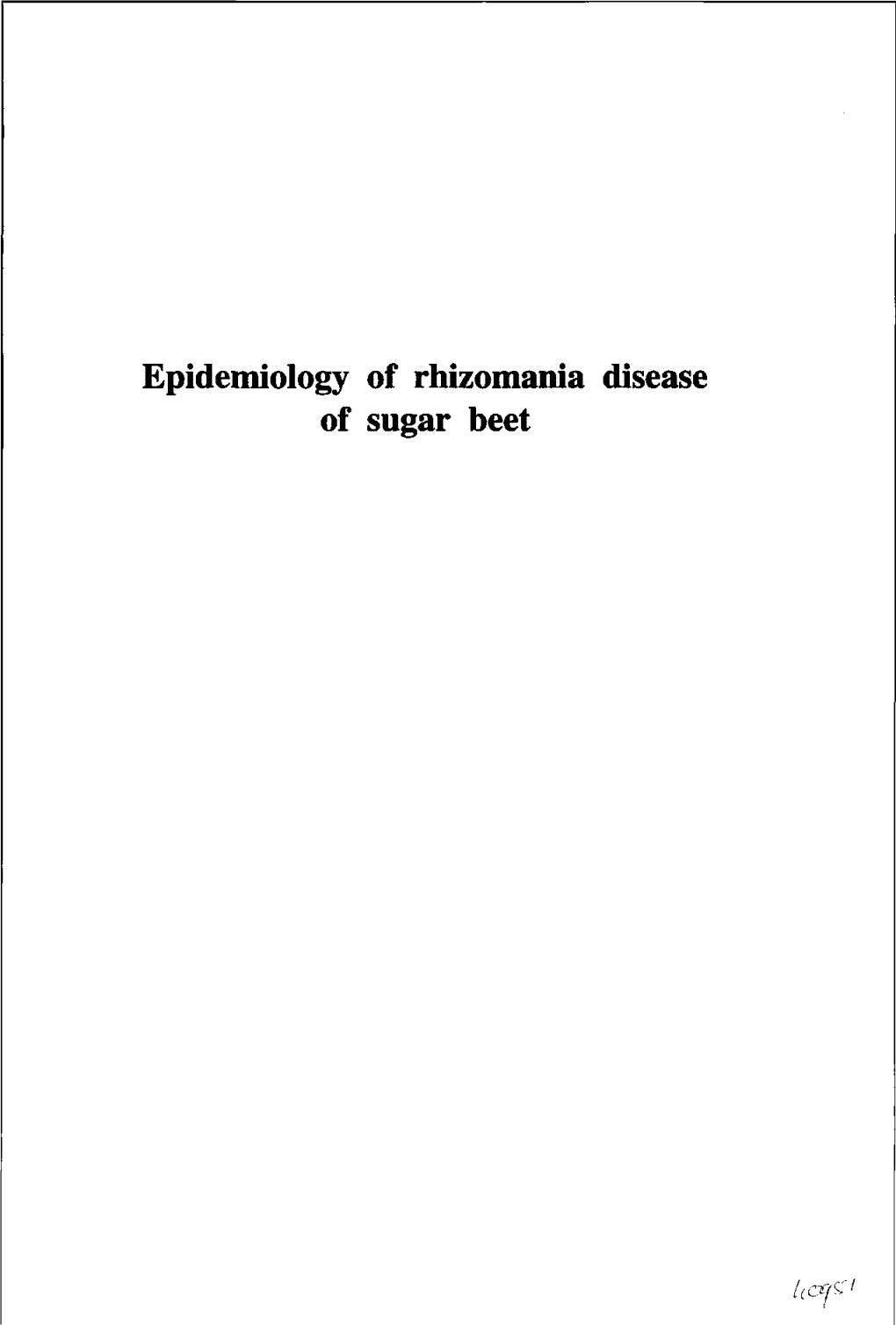Epidemiology of Rhizomania Disease of Sugar Beet