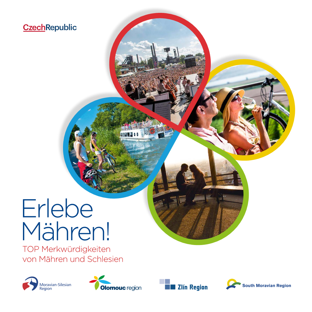 Erlebe Mahren! TOP Merkwürdigkeiten Von Mahren Und Schlesien Originalausgabe: Die Mährisch-Schlesische Region, 28