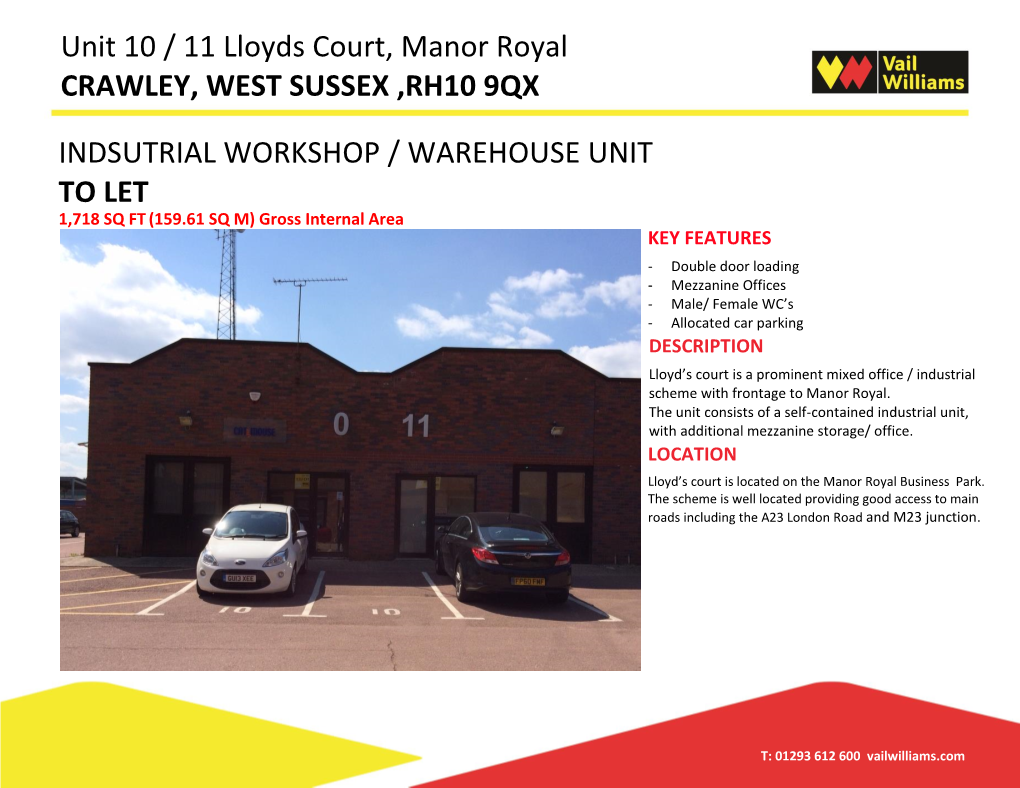 Unit 10 / 11 Lloyds Court, Manor Royal CRAWLEY, WEST SUSSEX ,RH10 9QX