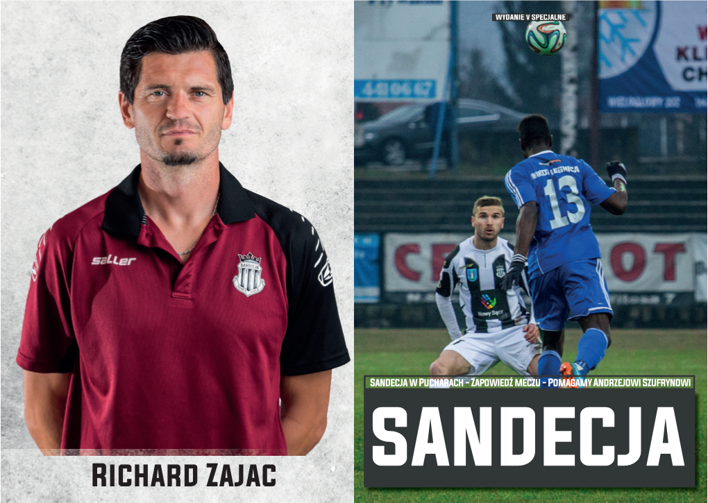 Richard Zajac SANDECJA UWALNIAMY PRZESTRZEŃ