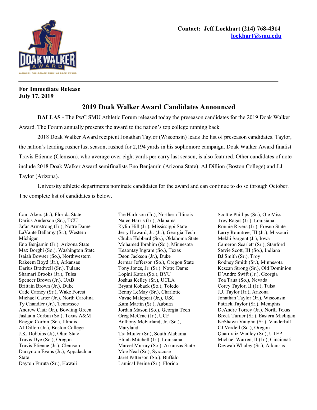 2019 Doak Walker Award Candidates Announced DALLAS - the Pwc SMU Athletic Forum Released Today the Preseason Candidates for the 2019 Doak Walker Award