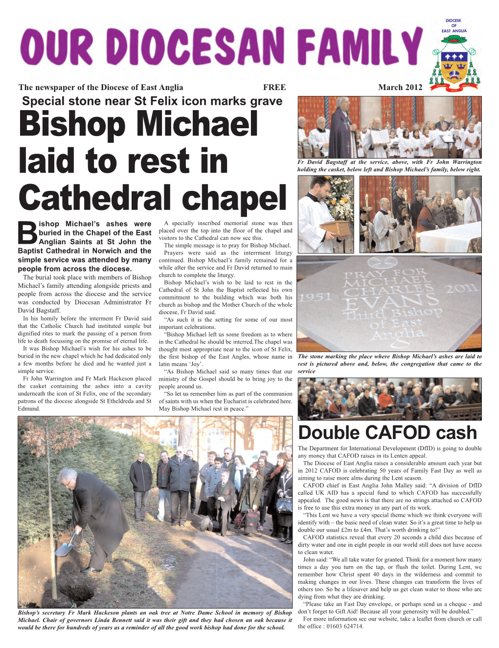 Bishop Michael Laid to Rest in Cathedral Chapel Fr David Bagstaff