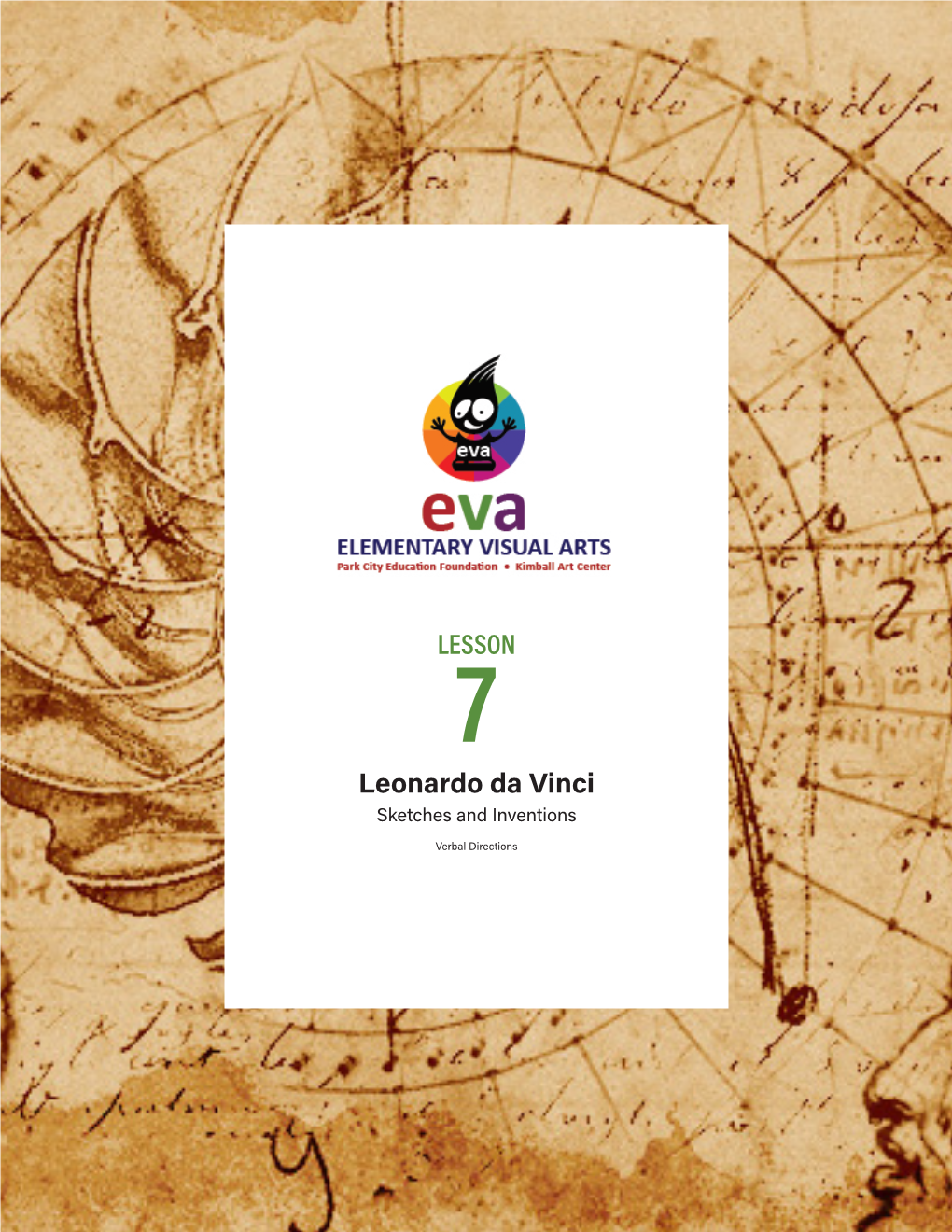 Lesson Leonardo Da Vinci/Sketches and Inventions 7 Kimball Art Center & Park City Ed