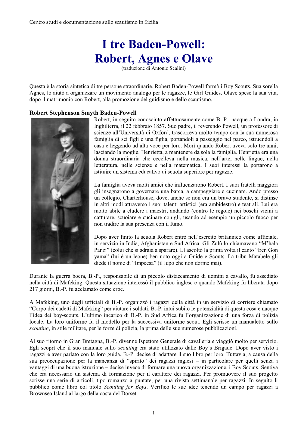 I Tre Baden-Powell: Robert, Agnes E Olave (Traduzione Di Antonio Scalini)