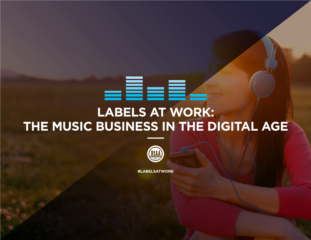 Labels at Work: the Music Business in the Digital Age