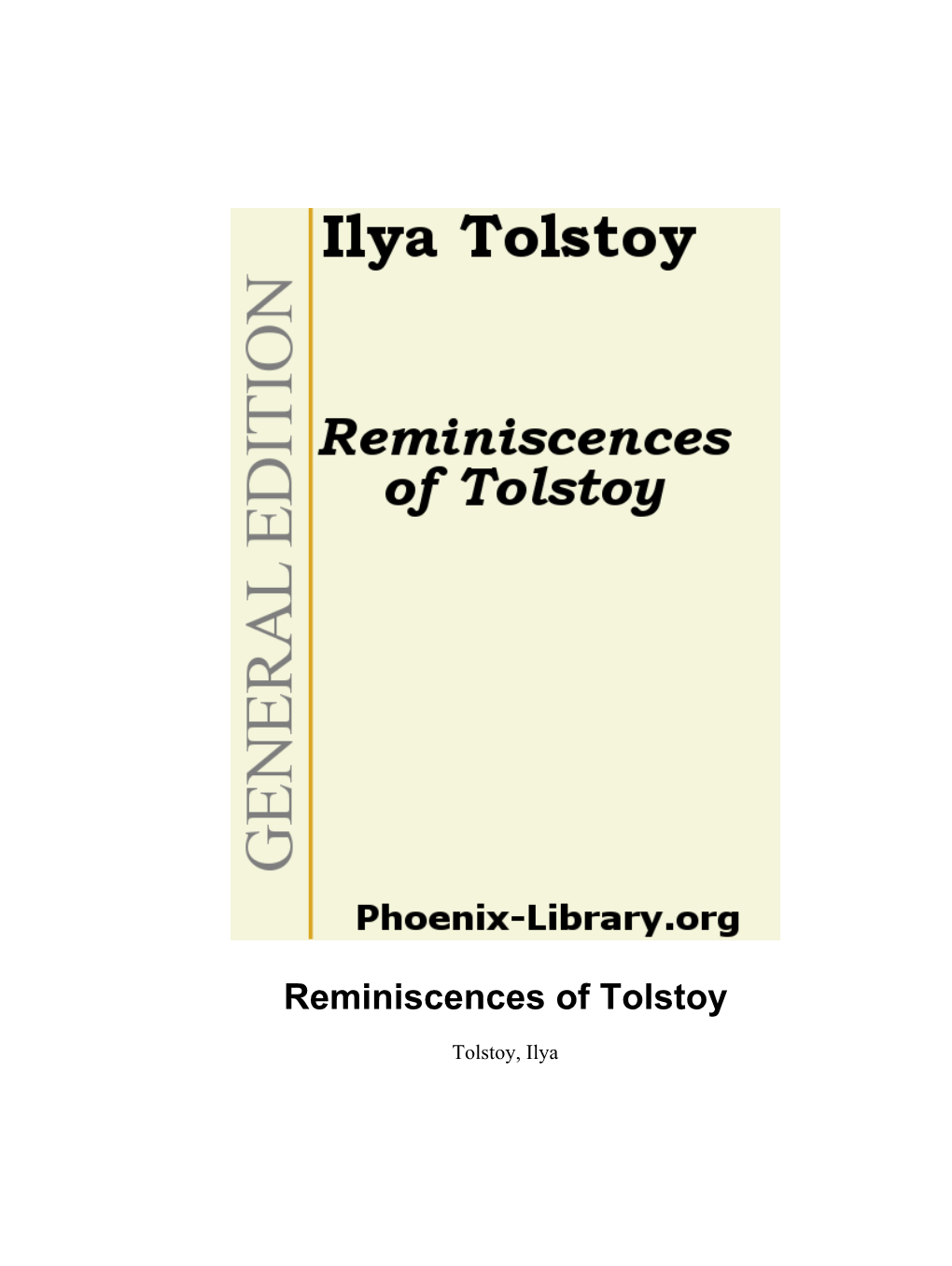 Reminiscences of Tolstoy