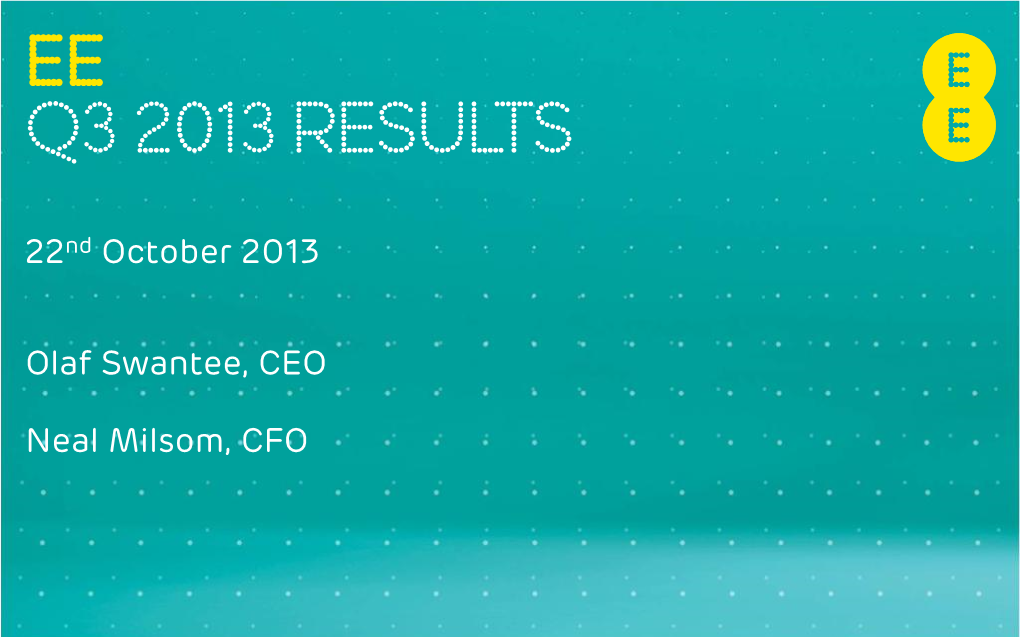 Ee Q3 2013 Results