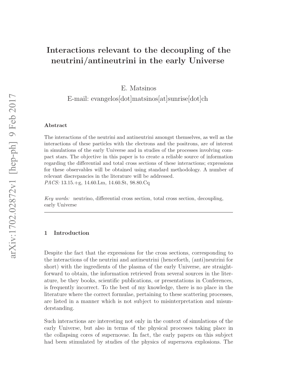 Interactions Relevant to the Decoupling of the Neutrini/Antineutrini In