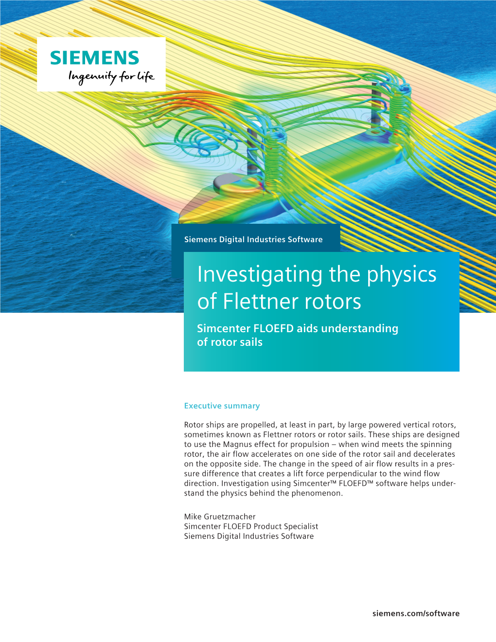 Investigating the Physics of Flettner Rotors Simcenter FLOEFD Aids Understanding of Rotor Sails