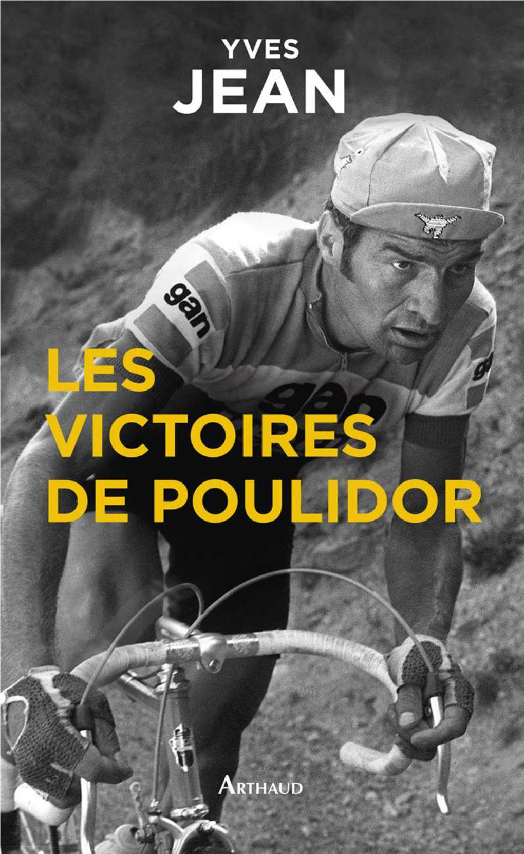 Les Victoires De Poulidor