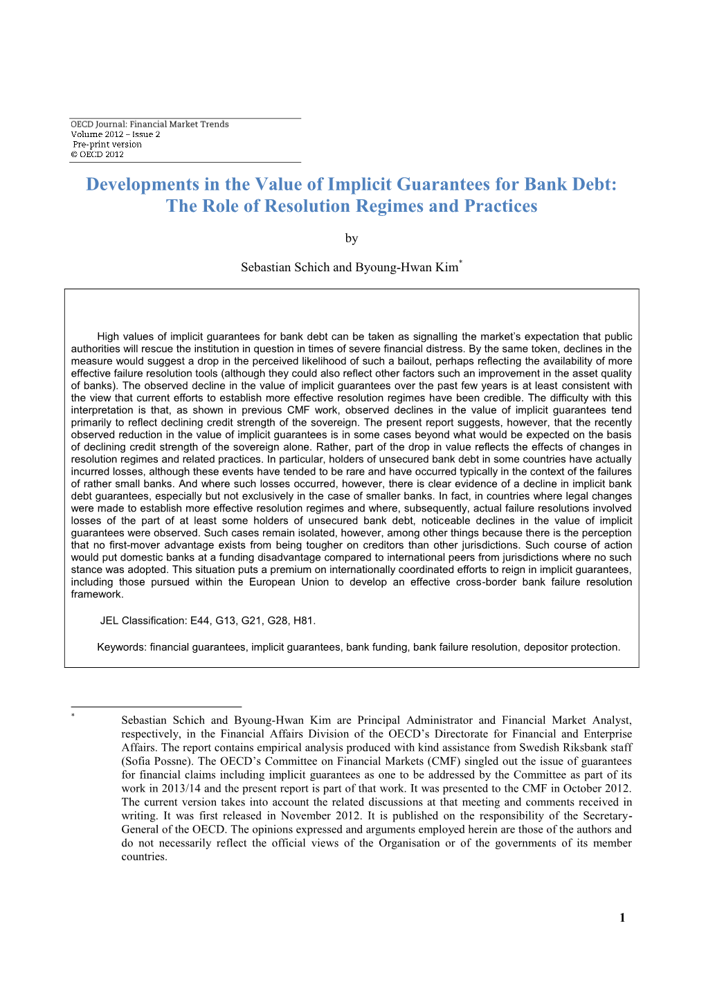 Developments in the Value of Implicit Guarantees for Bank Debt: the Role of Resolution Regimes and Practices