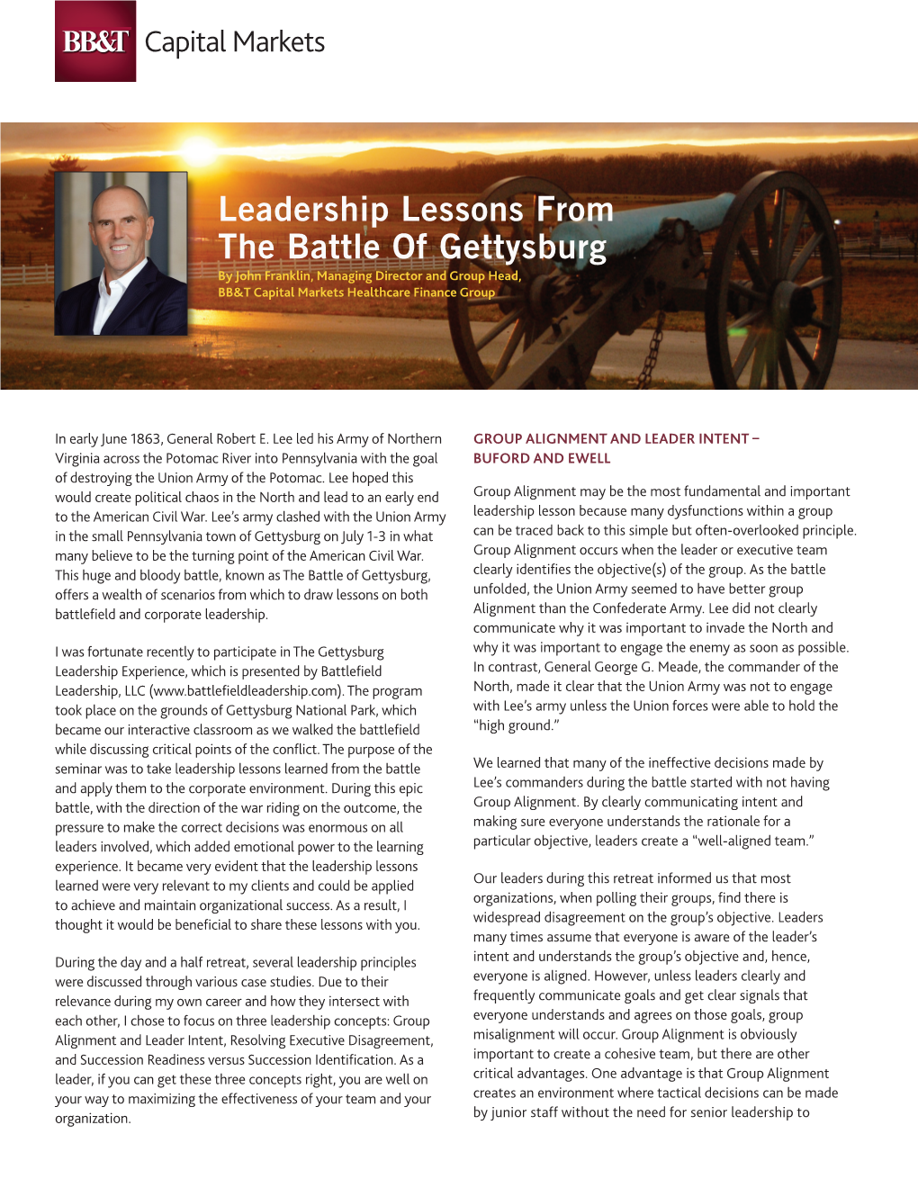 Leadership Lessons from the Battle of Gettysburg by John Franklin, Managing Director and Group Head, BB&T Capital Markets Healthcare Finance Group