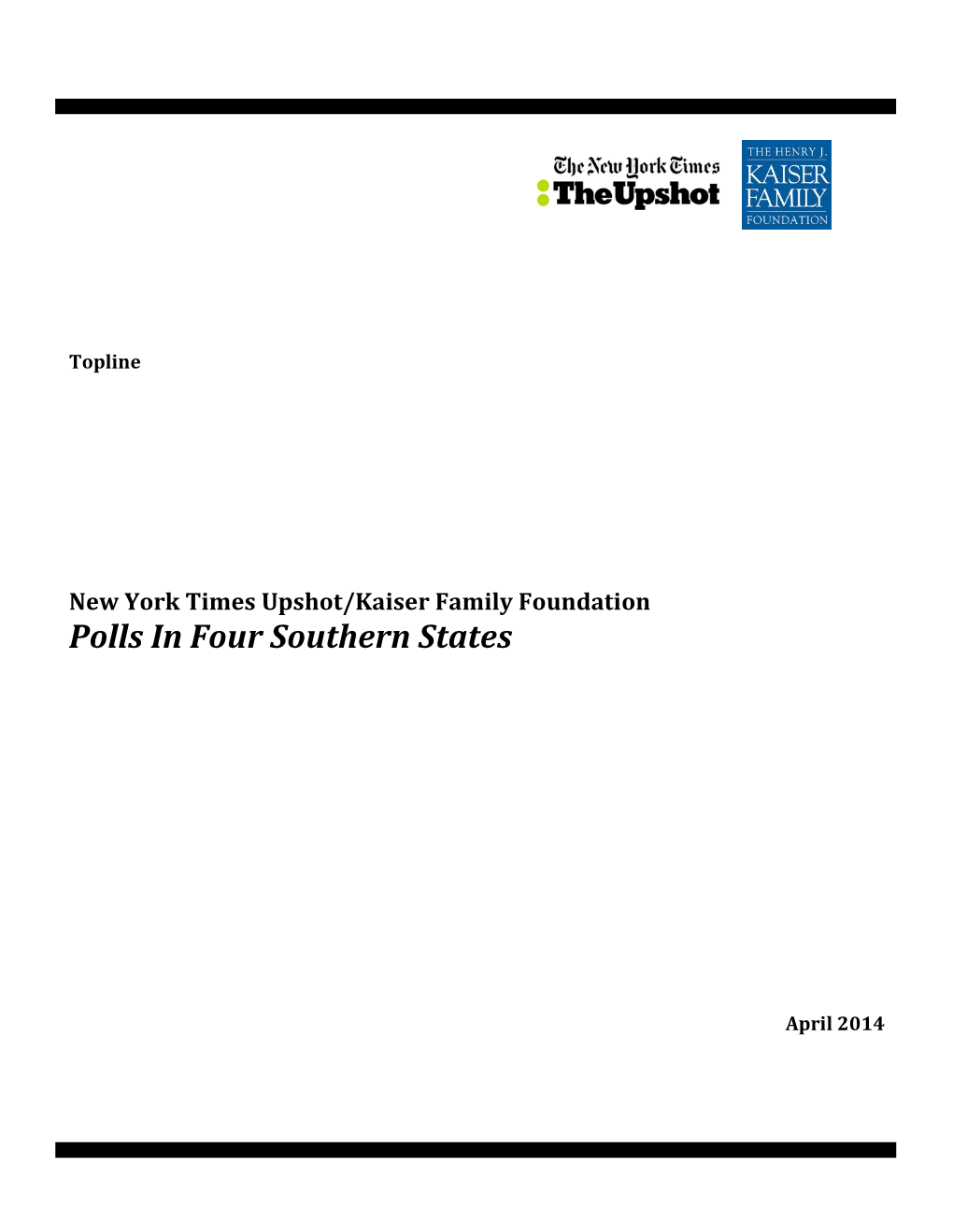 New York Times Upshot/Kaiser Family Foundation Polls in Four Southern States