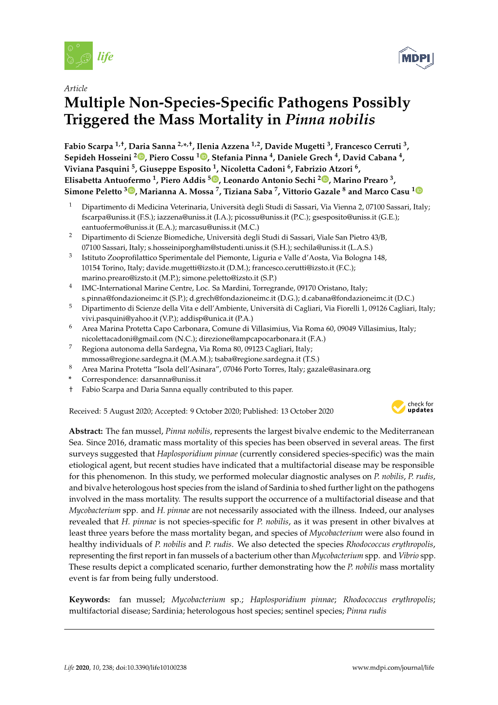 Multiple Non-Species-Specific Pathogens Possibly Triggered The