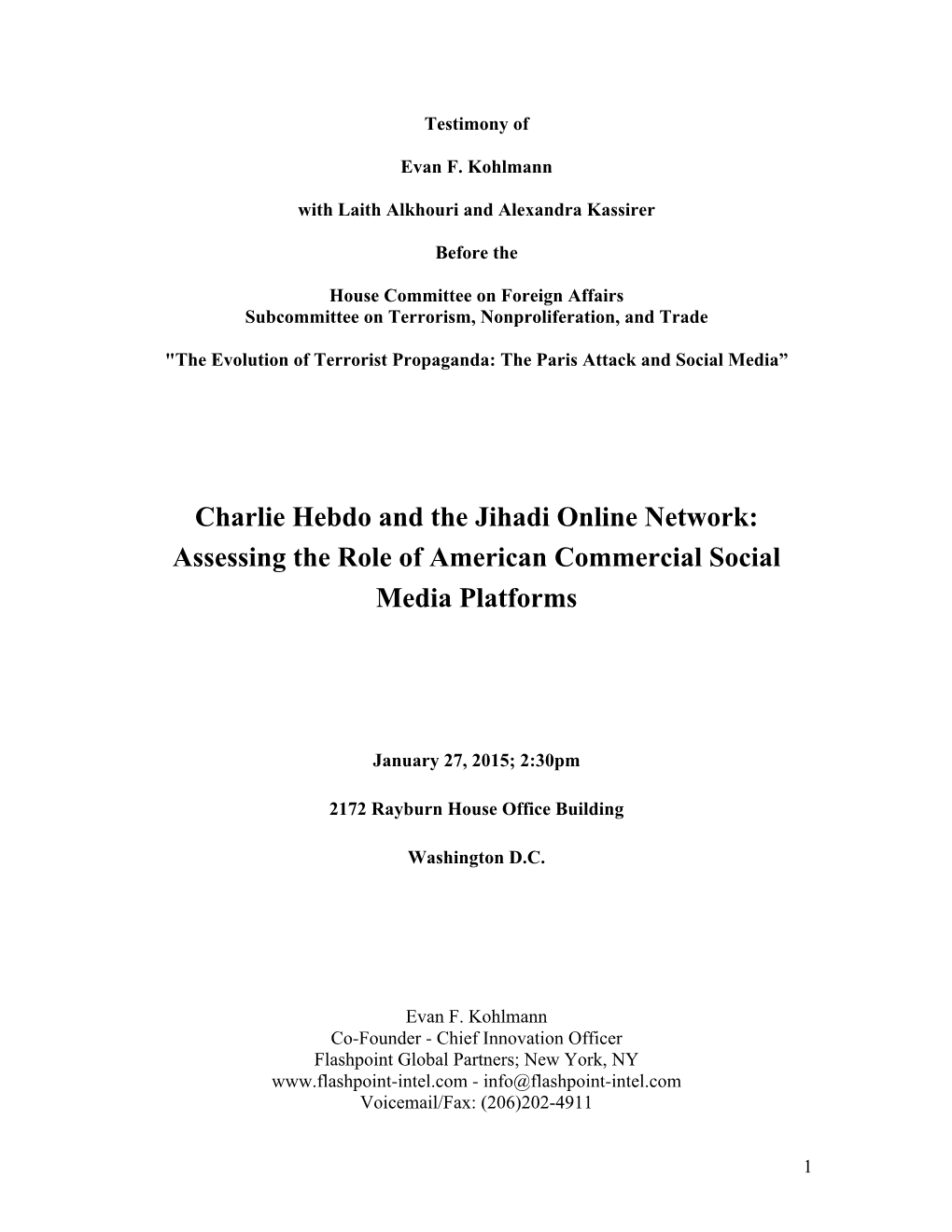Charlie Hebdo and the Jihadi Online Network: Assessing the Role of American Commercial Social Media Platforms