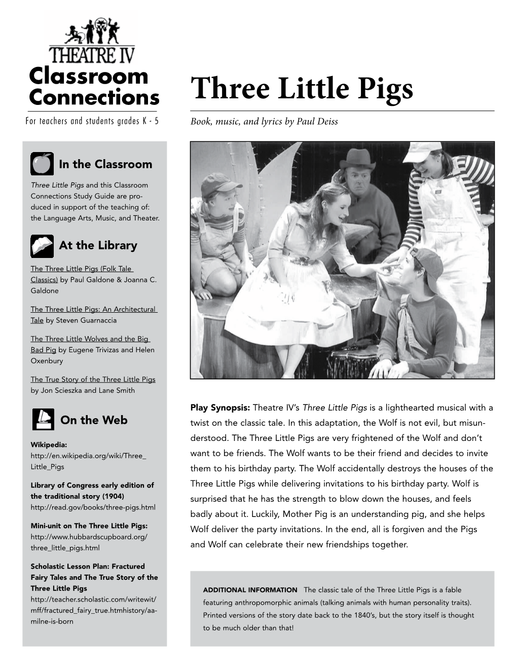 Three Little Pigs for Teachers and Students Grades K - 5 Book, Music, and Lyrics by Paul Deiss