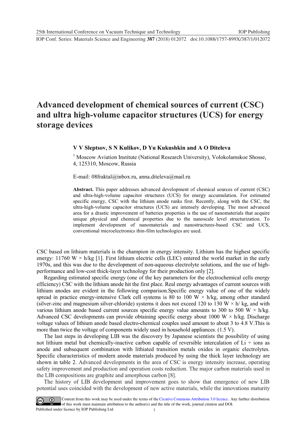Advanced Development of Chemical Sources of Current (CSC) and Ultra High-Volume Capacitor Structures (UCS) for Energy Storage Devices