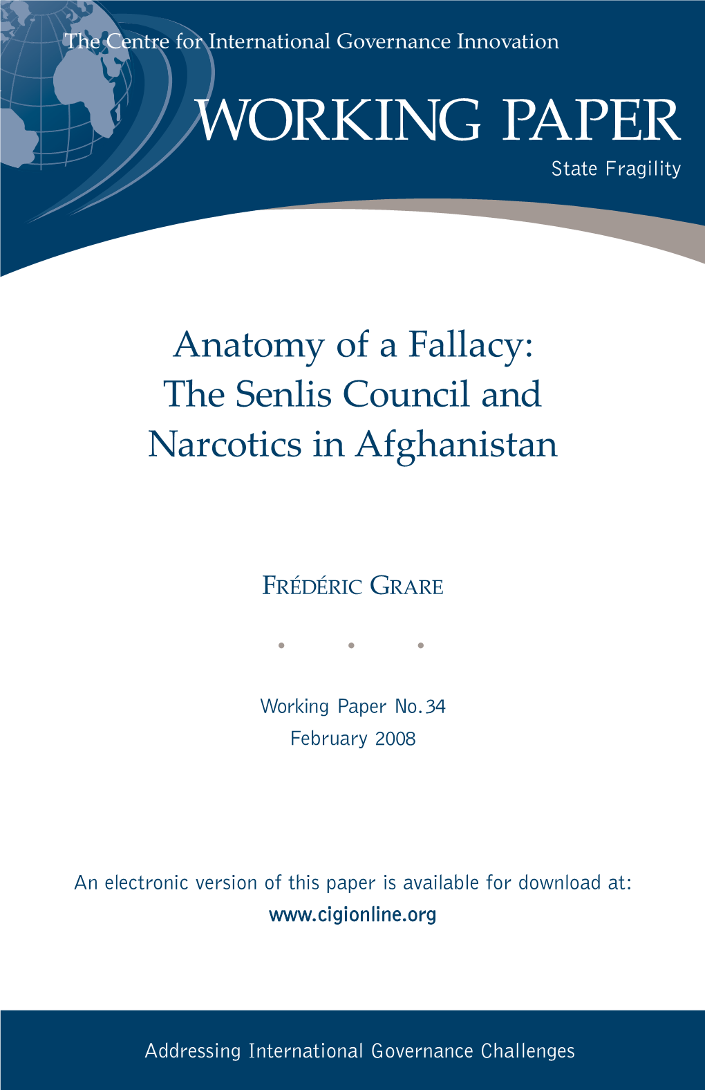 Anatomy of a Fallacy: the Senlis Council and Narcotics in Afghanistan