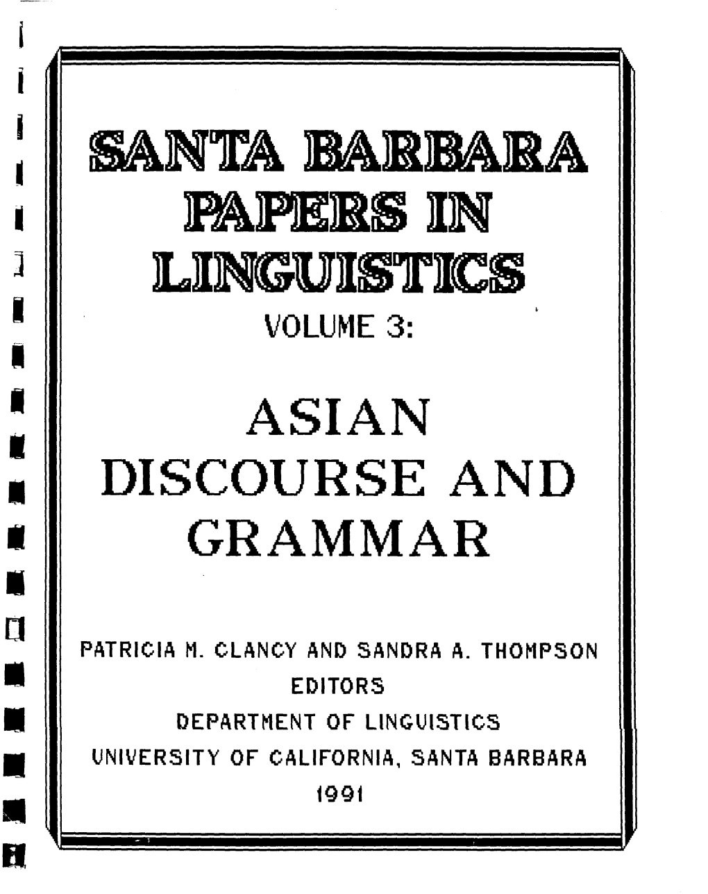 Asian Discourse and Grammar