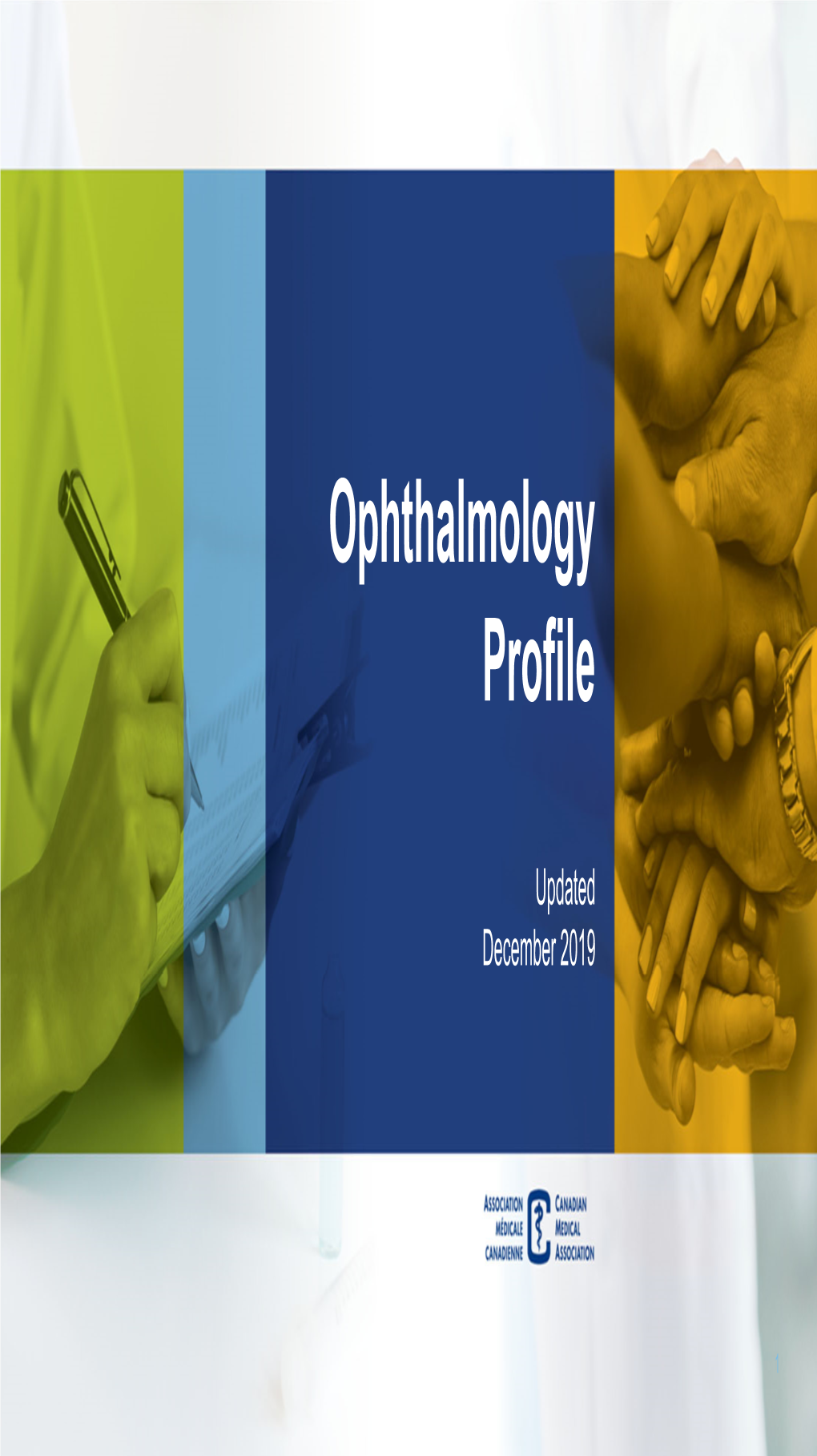Ophthalmology Profile