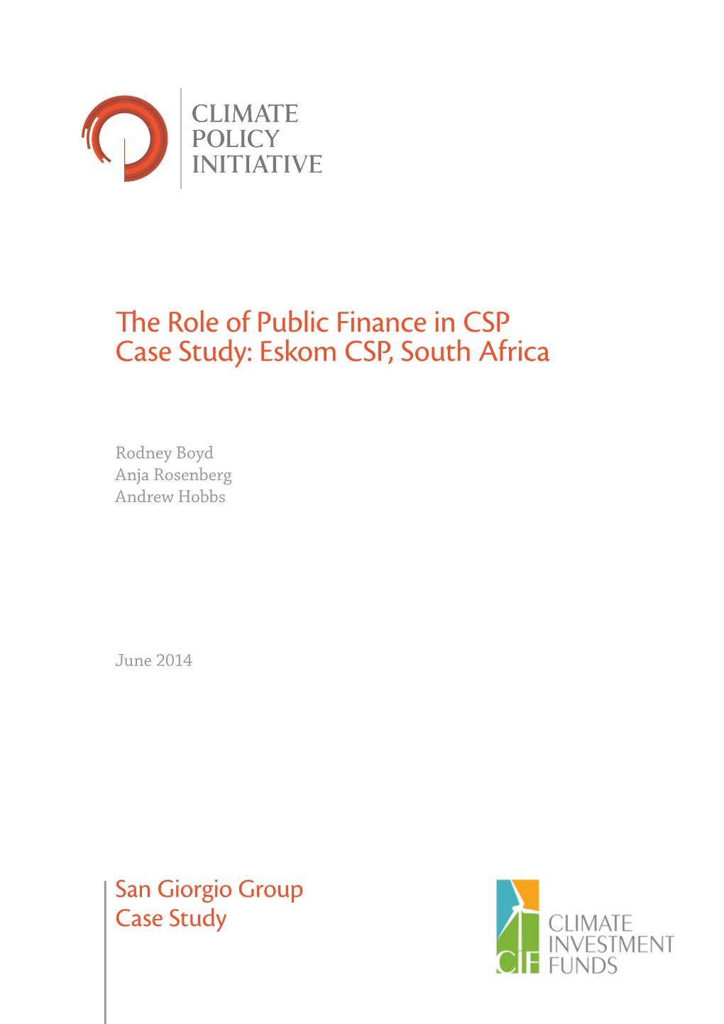 The Role of Public Finance in CSP Case Study: Eskom CSP, South Africa