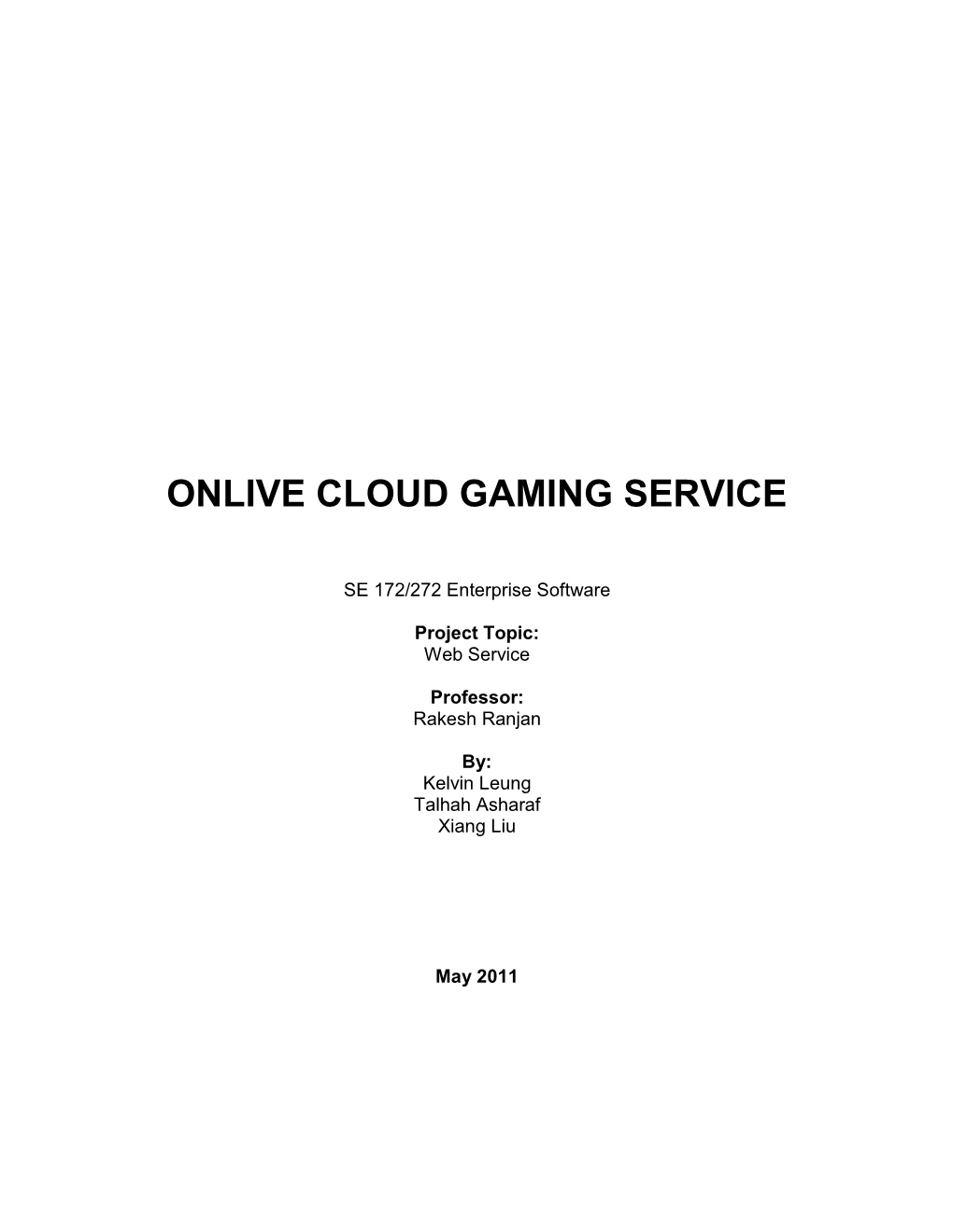 Onlive Cloud Gaming Service