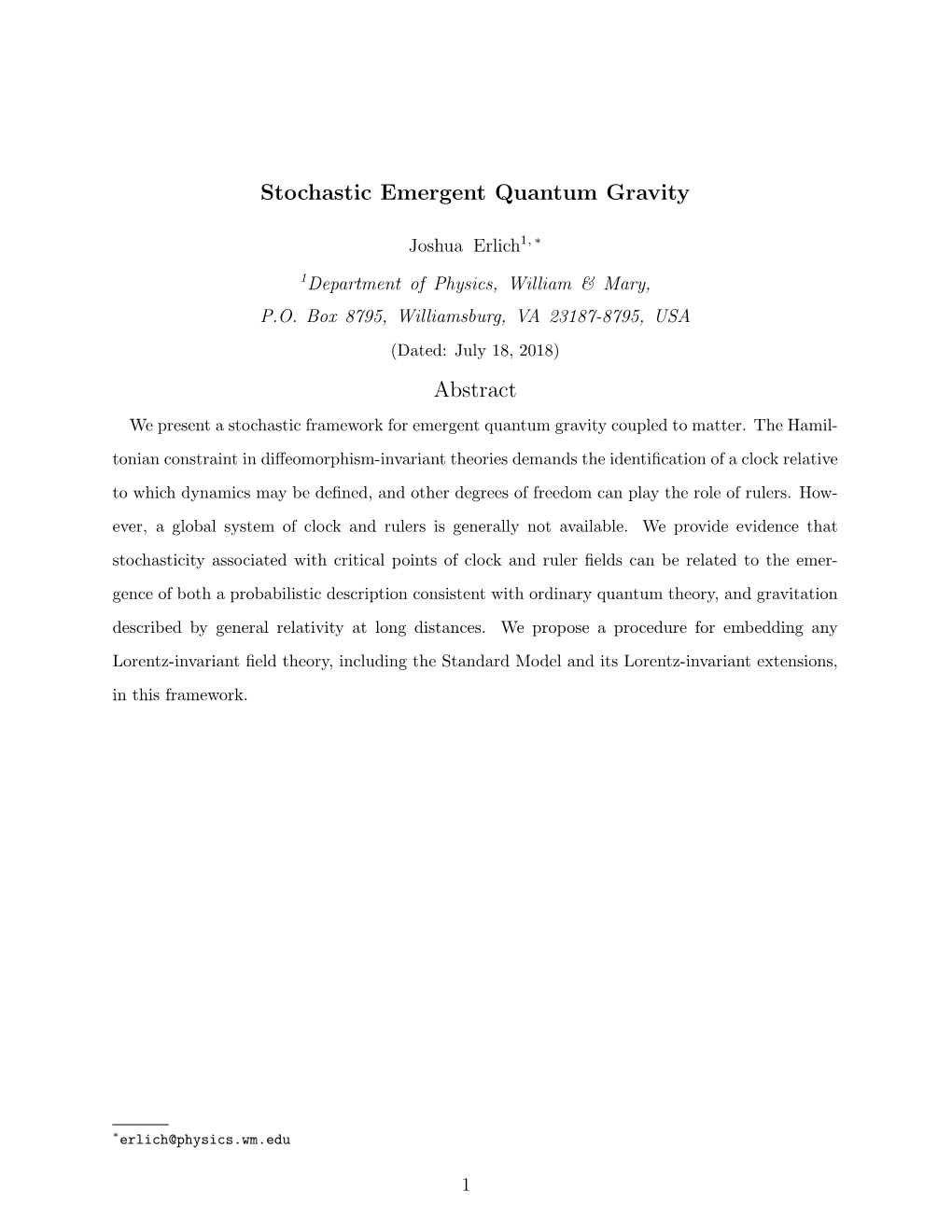 Stochastic Emergent Quantum Gravity Abstract