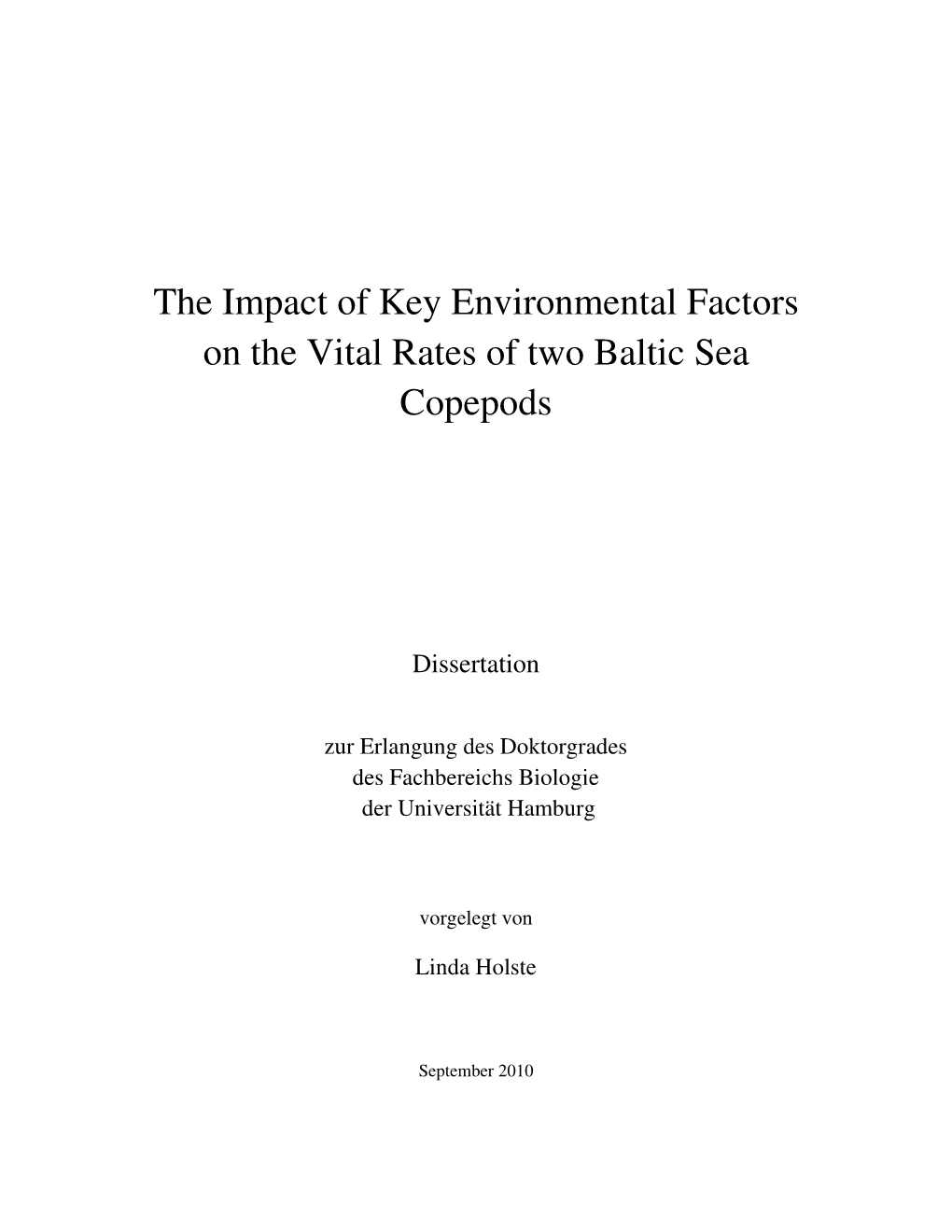 The Impact of Key Environmental Factors on the Vital Rates of Two Baltic Sea Copepods