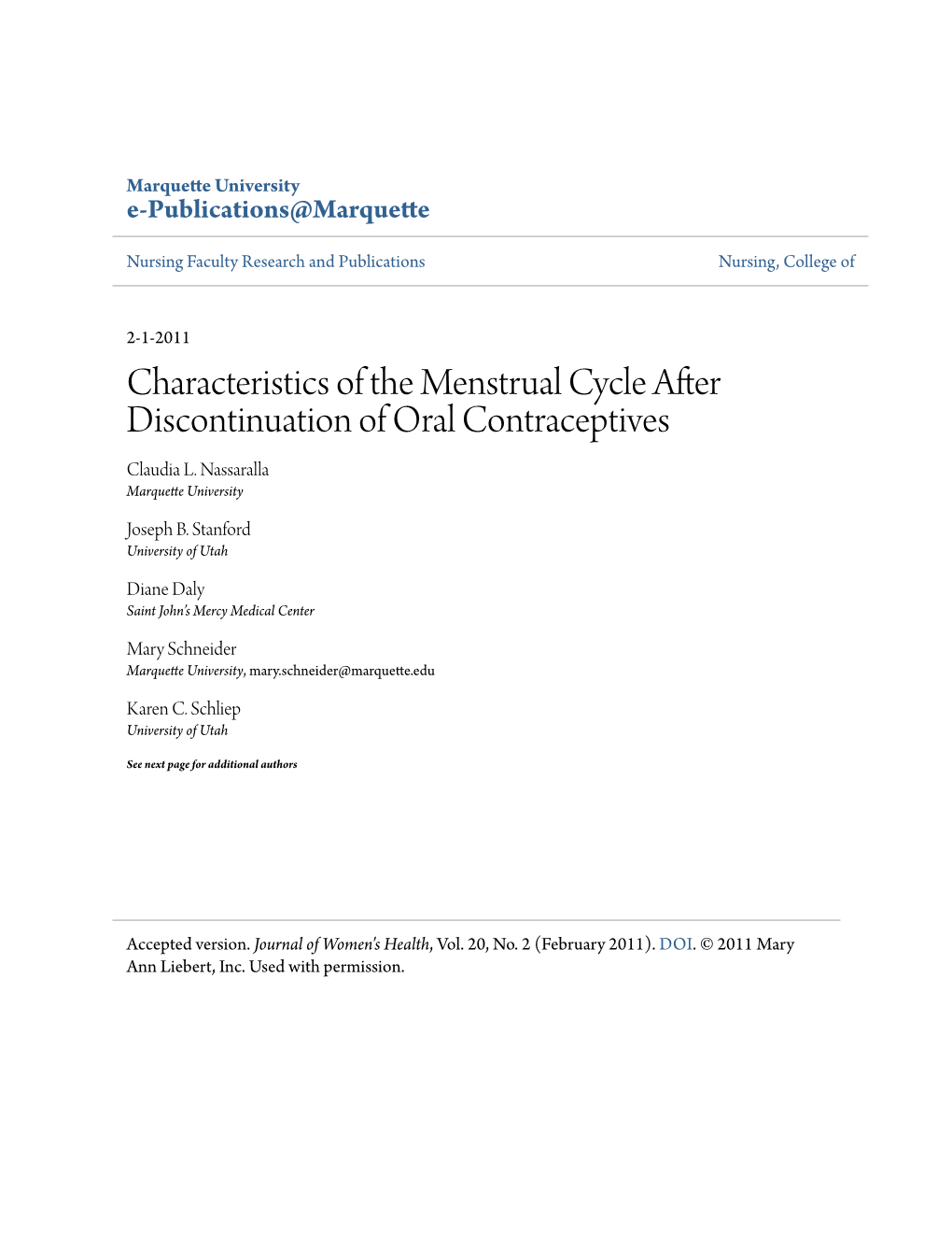 Characteristics of the Menstrual Cycle After Discontinuation of Oral Contraceptives Claudia L