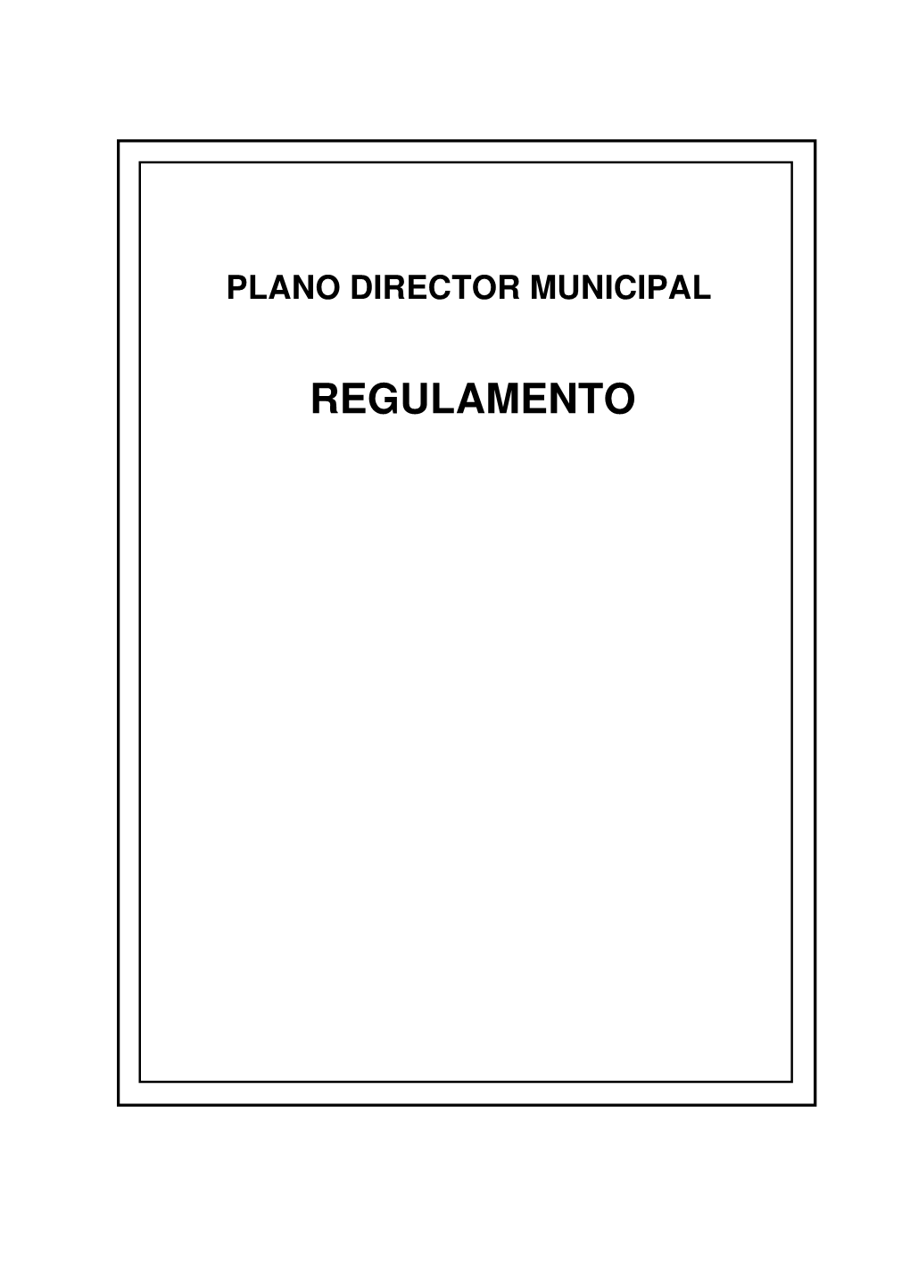 Regulamento Do Plano Diretor Municipal