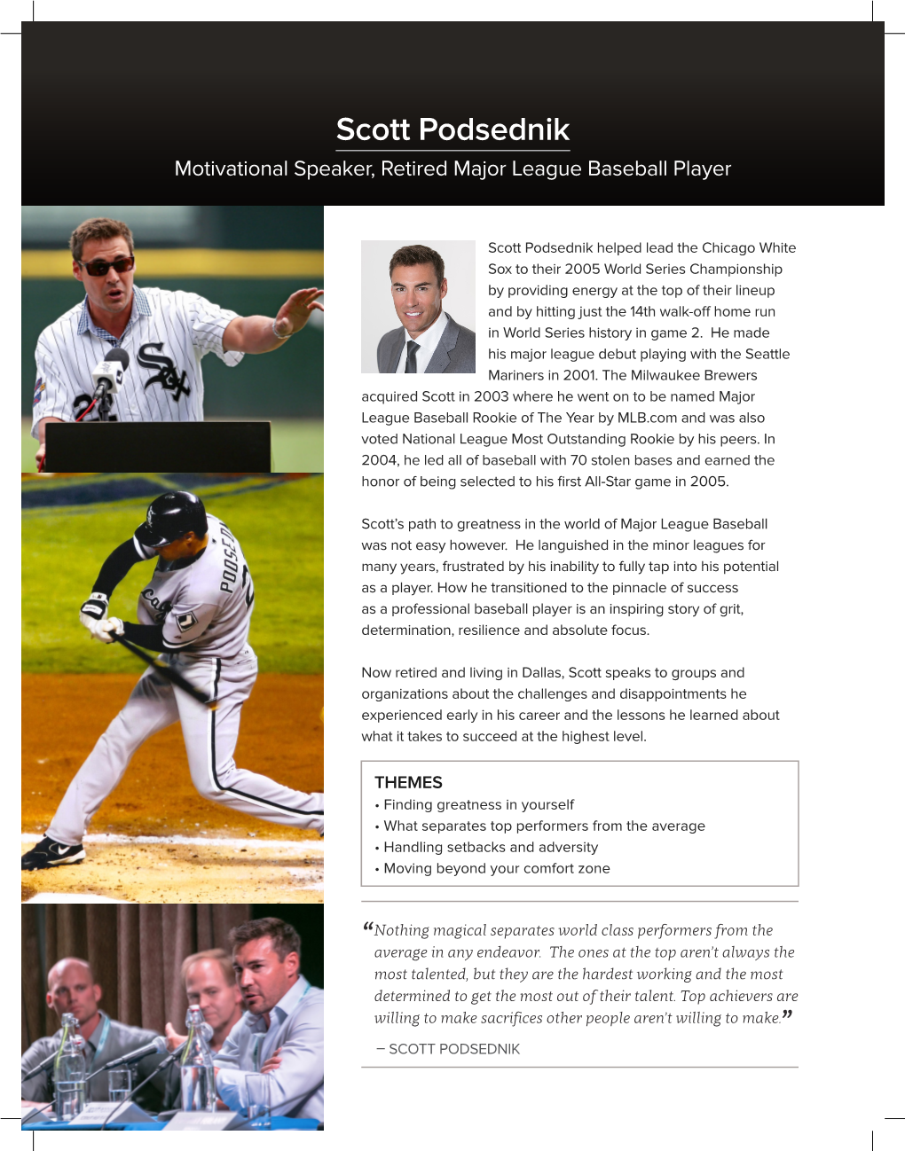 Scott Podsednik Motivational Speaker, Retired Major League Baseball Player