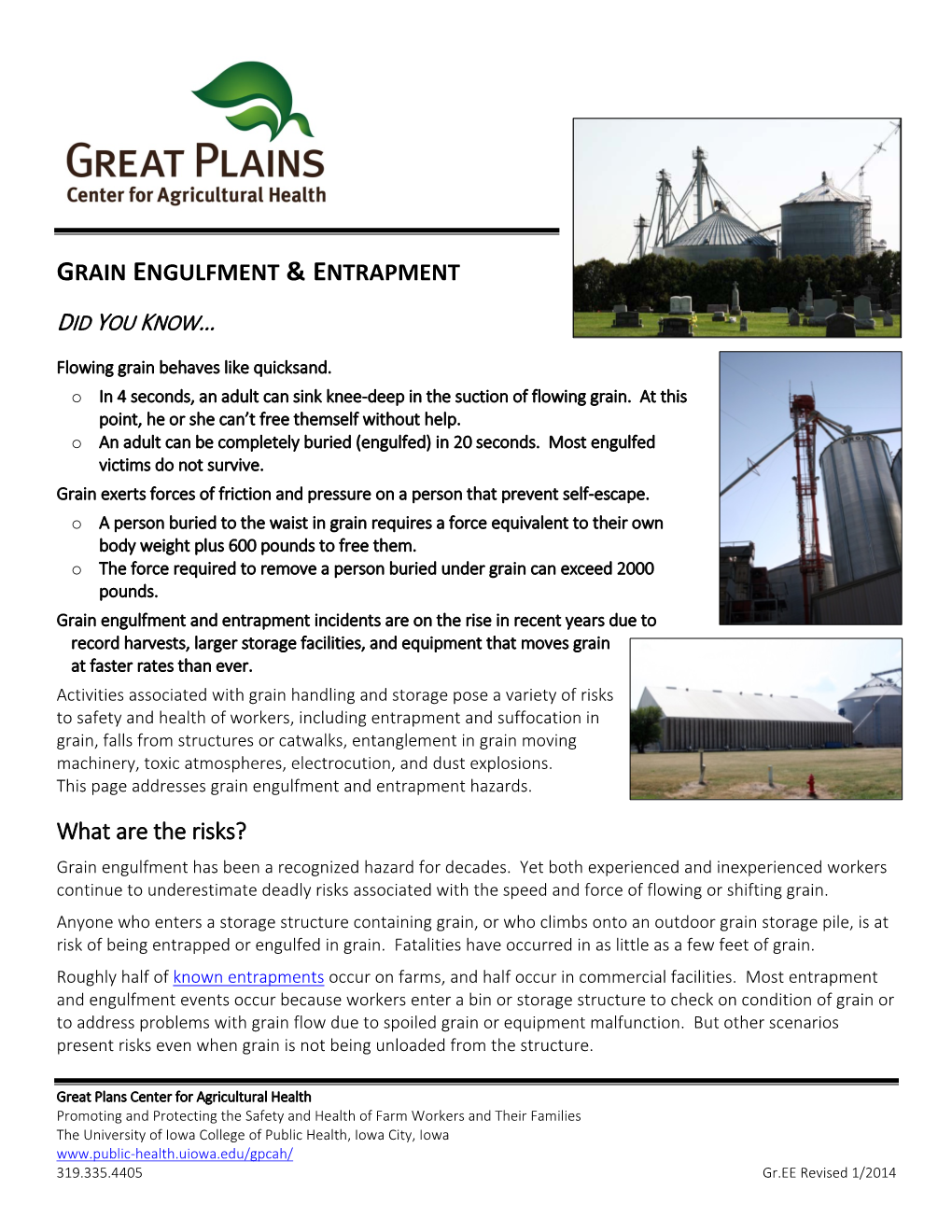 GRAIN ENGULFMENT & ENTRAPMENT What Are the Risks?