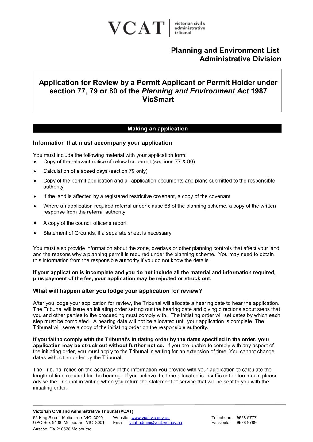 Vicsmart Application for Review by a Permit Applicant Or Permit Holder Under Section 77