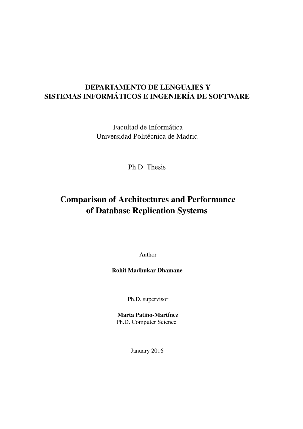 Comparison of Architectures and Performance of Database Replication Systems