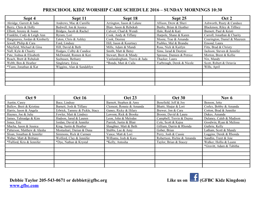 Preschool Worship Kids Care Schedule Sunday Mornings 10:30 South Campus