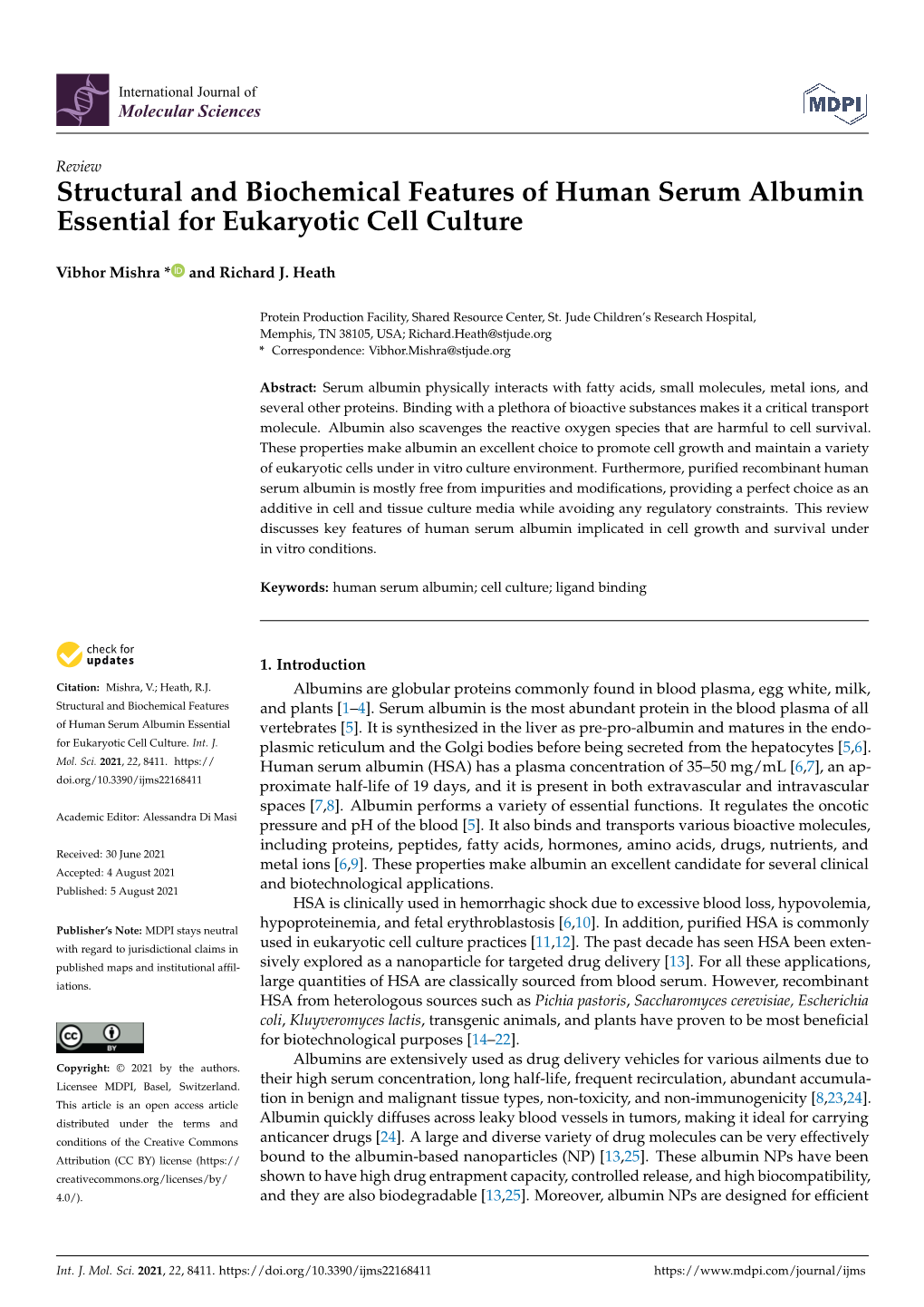 Structural and Biochemical Features of Human Serum Albumin Essential for Eukaryotic Cell Culture