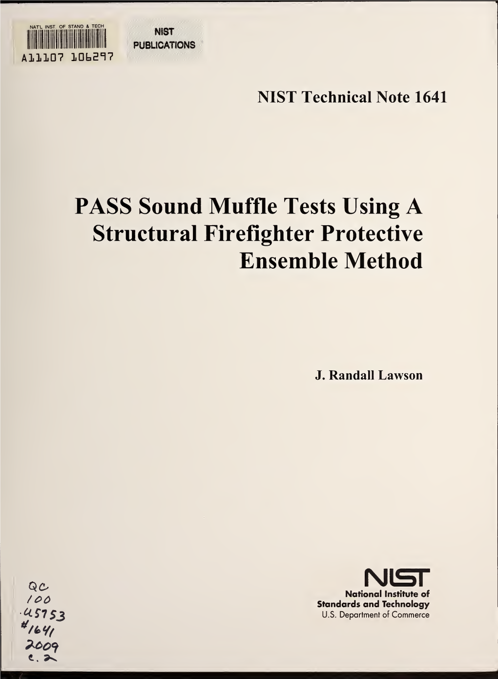 PASS Sound Muffle Tests Using a Structural Firefighter Protective Ensemble Method