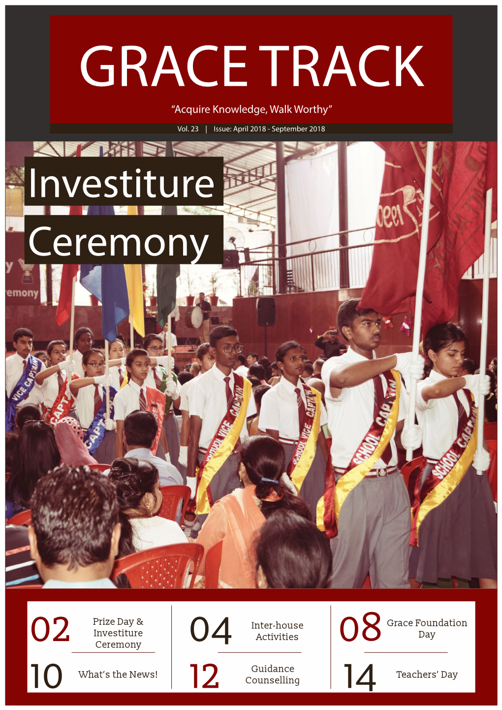 Issue: April 2018 - September 2018 Investiture Ceremony