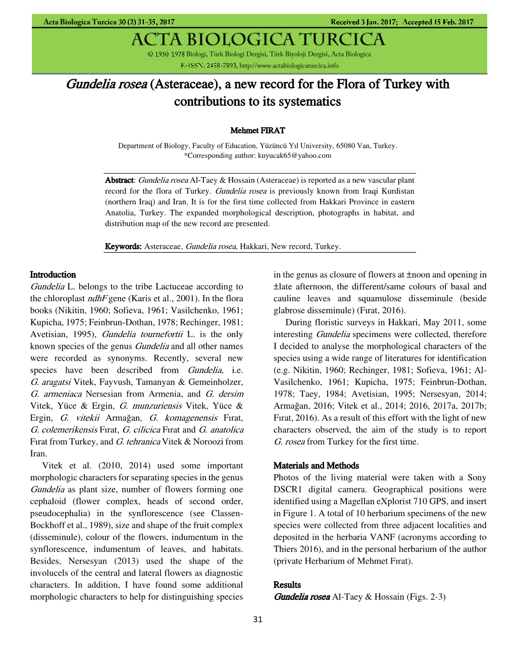 Gundelia Rosea (Asteraceae), a New Record for the Flora of Turkey with Contributions to Its Systematics