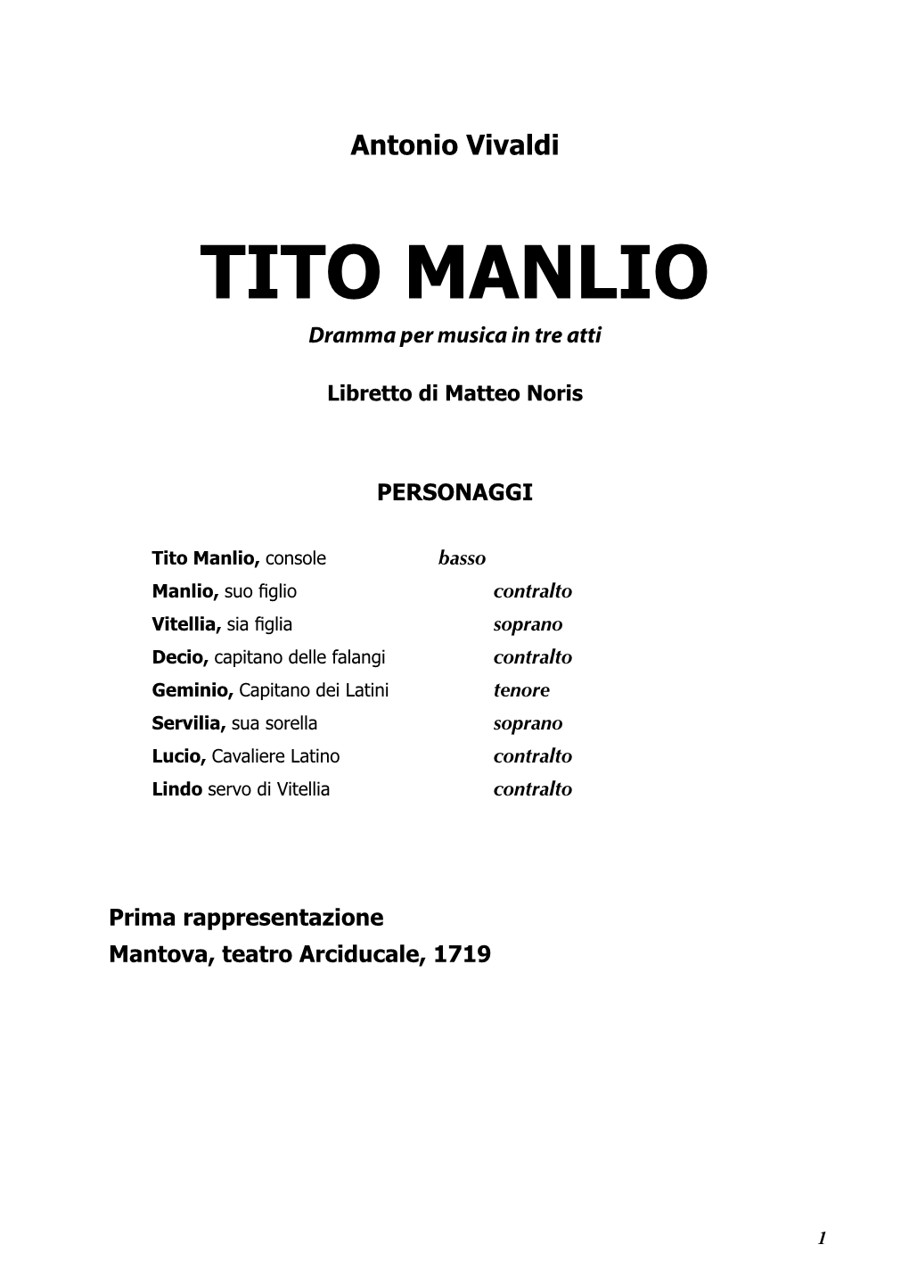 TITO MANLIO Dramma Per Musica in Tre Atti