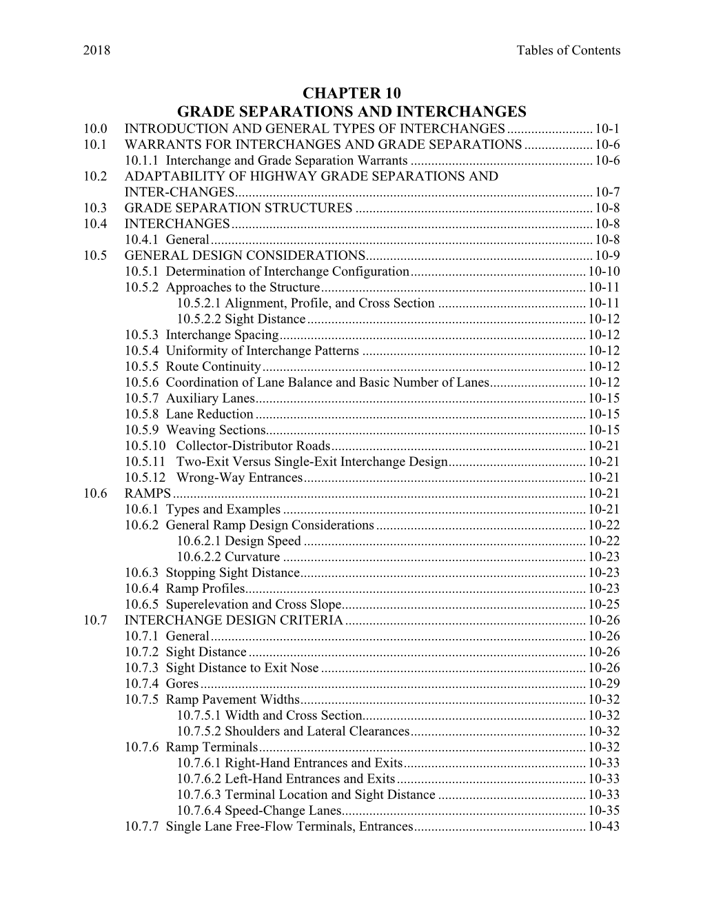 Chapter 10 Grade Separations and Interchanges 10.0 Introduction and General Types of Interchanges