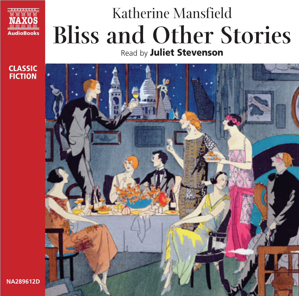 Bliss and Other Stories Read by Juliet Stevenson CLASSIC FICTION